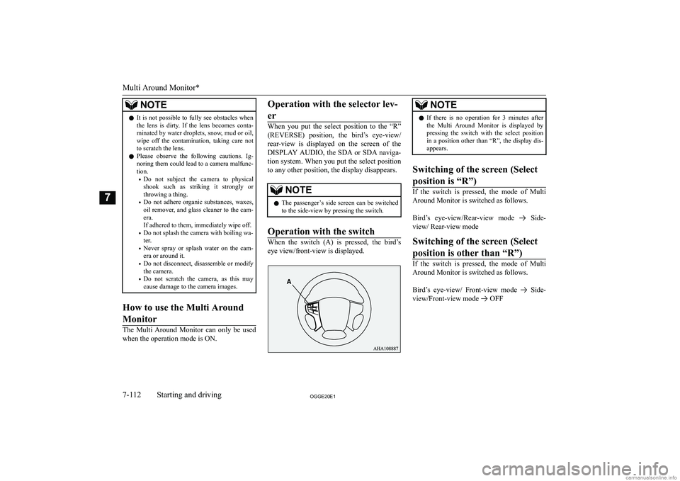 MITSUBISHI OUTLANDER PHEV 2020  Owners Manual (in English) �N�O�T�E�z�I�t�  �i�s�  �n�o�t�  �p�o�s�s�i�b�l�e�  �t�o�  �f�u�l�l�y�  �s�e�e�  �o�b�s�t�a�c�l�e�s�  �w�h�e�n
�t�h�e�  �l�e�n�s�  �i�s�  �d�i�r�t�y�.�  �I�f�  �t�h�e�  �l�e�n�s�  �b�e�c�o�m�e�s�  �c�