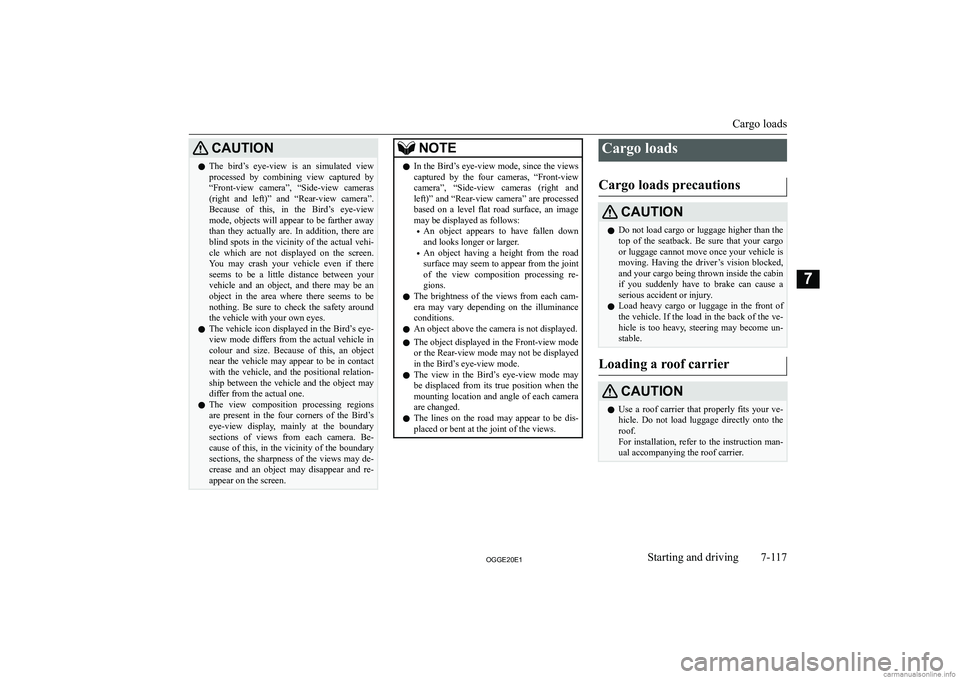 MITSUBISHI OUTLANDER PHEV 2020  Owners Manual (in English) �C�A�U�T�,�O�N�z�T�h�e�  �b�i�r�d�’�s�  �e�y�e�-�v�i�e�w�  �i�s�  �a�n�  �s�i�m�u�l�a�t�e�d�  �v�i�e�w
�p�r�o�c�e�s�s�e�d�  �b�y�  �c�o�m�b�i�n�i�n�g�  �v�i�e�w�  �c�a�p�t�u�r�e�d�  �b�y �“�F�r�o�