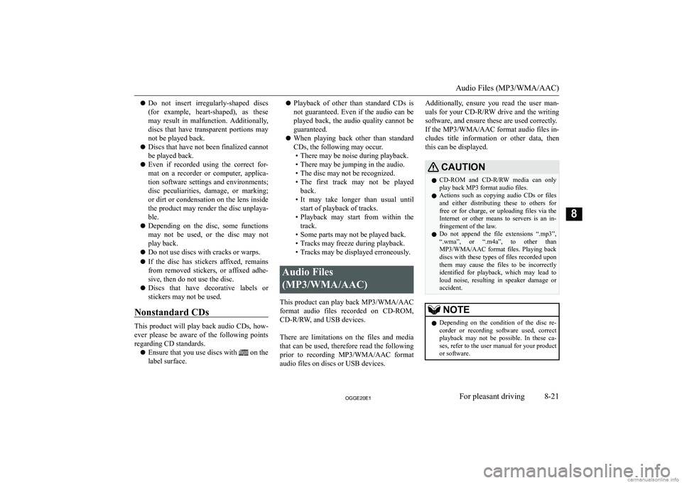 MITSUBISHI OUTLANDER PHEV 2020  Owners Manual (in English) �z�D�o�  �n�o�t�  �i�n�s�e�r�t�  �i�r�r�e�g�u�l�a�r�l�y�-�s�h�a�p�e�d�  �d�i�s�c�s
�(�f�o�r�  �e�x�a�m�p�l�e�,�  �h�e�a�r�t�-�s�h�a�p�e�d�)�,�  �a�s�  �t�h�e�s�e
�m�a�y�  �r�e�s�u�l�t�  �i�n�  �m�a�l�