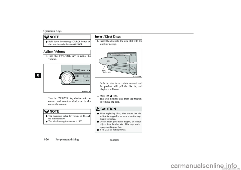 MITSUBISHI OUTLANDER PHEV 2020  Owners Manual (in English) �N�O�T�E�z�H�o�l�d�  �d�o�w�n�  �t�h�e�  �s�t�e�e�r�i�n�g�  �S�O�U�R�C�E�  �b�u�t�t�o�n�  �t�o
�a�l�s�o� �t�u�r�n� �t�h�e� �a�u�d�i�o� �f�u�n�c�t�i�o�n� �O�N�/�O�F�F�.�A�d�j�u�s�t� �V�o�l�u�m�e
�1�. �