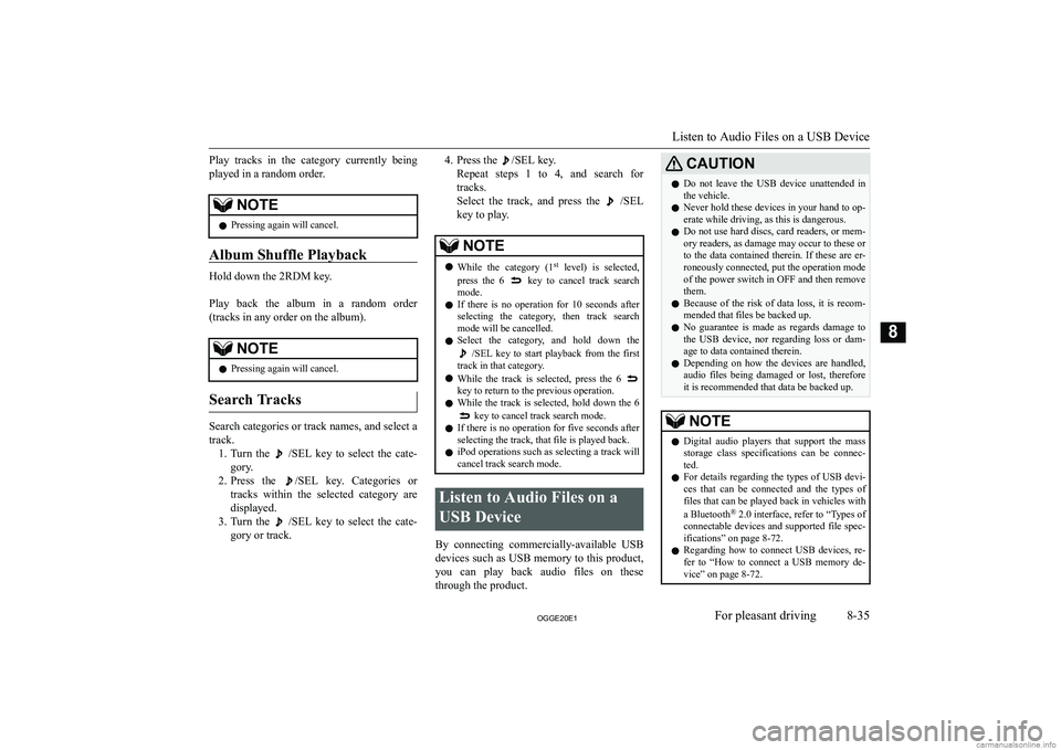 MITSUBISHI OUTLANDER PHEV 2020  Owners Manual (in English) �P�l�a�y�  �t�r�a�c�k�s�  �i�n�  �t�h�e�  �c�a�t�e�g�o�r�y�  �c�u�r�r�e�n�t�l�y�  �b�e�i�n�g�p�l�a�y�e�d� �i�n� �a� �r�a�n�d�o�m� �o�r�d�e�r�.�N�O�T�E�z �P�r�e�s�s�i�n�g� �a�g�a�i�n� �w�i�l�l� �c�a�n�