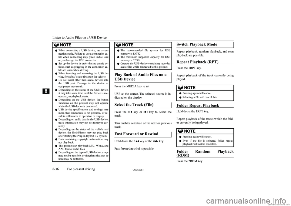 MITSUBISHI OUTLANDER PHEV 2020  Owners Manual (in English) �N�O�T�E�z�W�h�e�n�  �c�o�n�n�e�c�t�i�n�g�  �a�  �U�S�B�  �d�e�v�i�c�e�,�  �u�s�e�  �a�  �c�o�n�-
�n�e�c�t�i�o�n� �c�a�b�l�e�.� �F�a�i�l�u�r�e� �t�o� �u�s�e� �a� �c�o�n�n�e�c�t�i�o�n� �c�a�-
�b�l�e�  