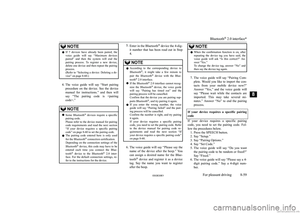 MITSUBISHI OUTLANDER PHEV 2020  Owners Manual (in English) �N�O�T�E�z�I�f�  �7�  �d�e�v�i�c�e�s�  �h�a�v�e�  �a�l�r�e�a�d�y�  �b�e�e�n�  �p�a�i�r�e�d�,�  �t�h�e
�v�o�i�c�e�  �g�u�i�d�e�  �w�i�l�l�  �s�a�y�  �“�M�a�x�i�m�u�m�  �d�e�v�i�c�e�s�p�a�i�r�e�d�”�