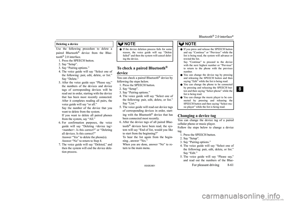 MITSUBISHI OUTLANDER PHEV 2020  Owners Manual (in English) �D�e�l�e�t�i�n�g� �a� �d�e�v�i�c�e
�U�s�e�  �t�h�e�  �f�o�l�l�o�w�i�n�g�  �p�r�o�c�e�d�u�r�e�  �t�o�  �d�e�l�e�t�e�  �a
�p�a�i�r�e�d�  �B�l�u�e�t�o�o�t�h �