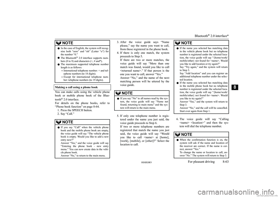 MITSUBISHI OUTLANDER PHEV 2020  Owners Manual (in English) �N�O�T�E�z�I�n� �t�h�e� �c�a�s�e� �o�f� �E�n�g�l�i�s�h�,� �t�h�e� �s�y�s�t�e�m� �w�i�l�l� �r�e�c�o�g�-
�n�i�s�e�  �b�o�t�h�  �“�z�e�r�o�”�  �a�n�d�  �“�o�h�”�  �(�L�e�t�t�e�r�  �“�o�”�)�  