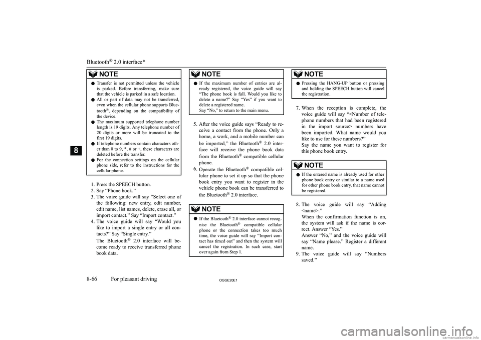 MITSUBISHI OUTLANDER PHEV 2020  Owners Manual (in English) �N�O�T�E�z�T�r�a�n�s�f�e�r�  �i�s�  �n�o�t�  �p�e�r�m�i�t�t�e�d�  �u�n�l�e�s�s�  �t�h�e�  �v�e�h�i�c�l�e
�i�s�  �p�a�r�k�e�d�.�  �B�e�f�o�r�e�  �t�r�a�n�s�f�e�r�r�i�n�g�,�  �m�a�k�e�  �s�u�r�e
�t�h�a�