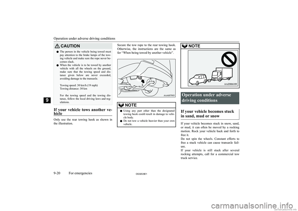 MITSUBISHI OUTLANDER PHEV 2020  Owners Manual (in English) �C�A�U�T�,�O�N�z�T�h�e�  �p�e�r�s�o�n�  �i�n�  �t�h�e�  �v�e�h�i�c�l�e�  �b�e�i�n�g�  �t�o�w�e�d�  �m�u�s�t
�p�a�y�  �a�t�t�e�n�t�i�o�n�  �t�o�  �t�h�e�  �b�r�a�k�e�  �l�a�m�p�s�  �o�f�  �t�h�e�  �t�o
