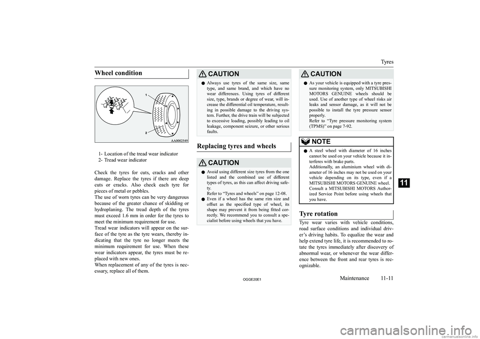 MITSUBISHI OUTLANDER PHEV 2020  Owners Manual (in English) �W�h�e�e�l� �c�o�n�d�i�t�i�o�n
�1�- �L�o�c�a�t�i�o�n� �o�f� �t�h�e� �t�r�e�a�d� �w�e�a�r� �i�n�d�i�c�a�t�o�r
�2�- �T�r�e�a�d� �w�e�a�r� �i�n�d�i�c�a�t�o�r
�C�h�e�c�k�  �t�h�e�  �t�y�r�e�s�  �f�o�r�  �