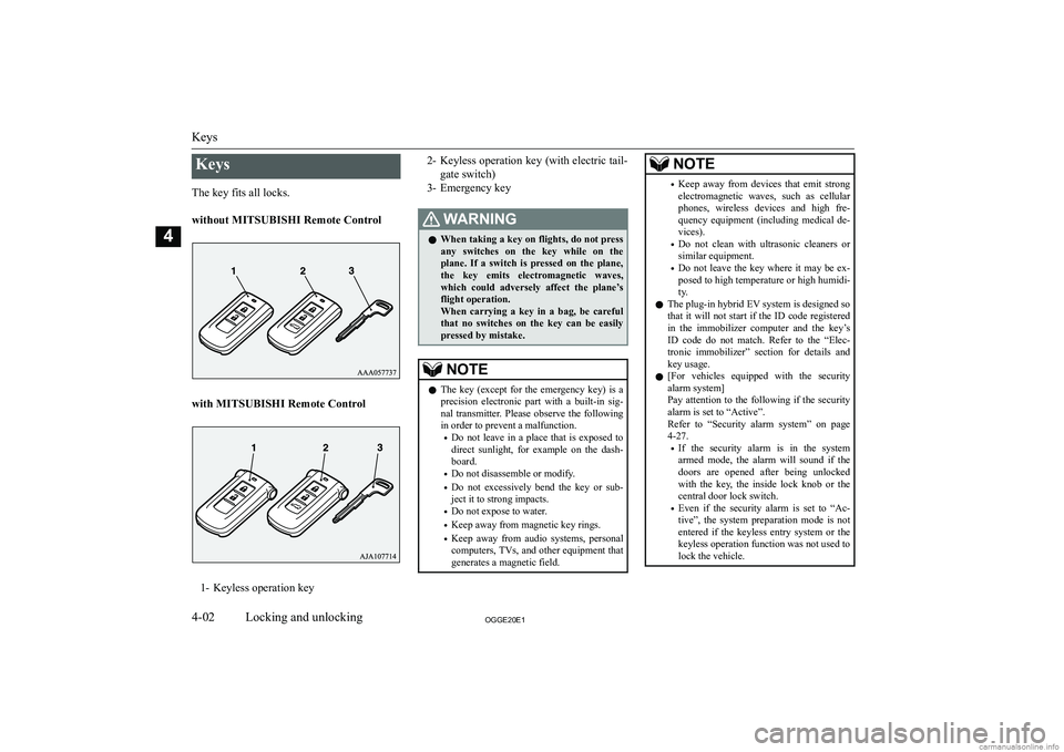 MITSUBISHI OUTLANDER PHEV 2020   (in English) Manual PDF �K�e�y�s
�T�h�e� �k�e�y� �f�i�t�s� �a�l�l� �l�o�c�k�s�.
� 
�w�i�t�h�o�u�t� �M�I�T�S�U�B�I�S�H�I� �R�e�m�o�t�e� �C�o�n�t�r�o�l
�w�i�t�h� �M�I�T�S�U�B�I�S�H�I� �R�e�m�o�t�e� �C�o�n�t�r�o�l
�1�- �K�e�y�l