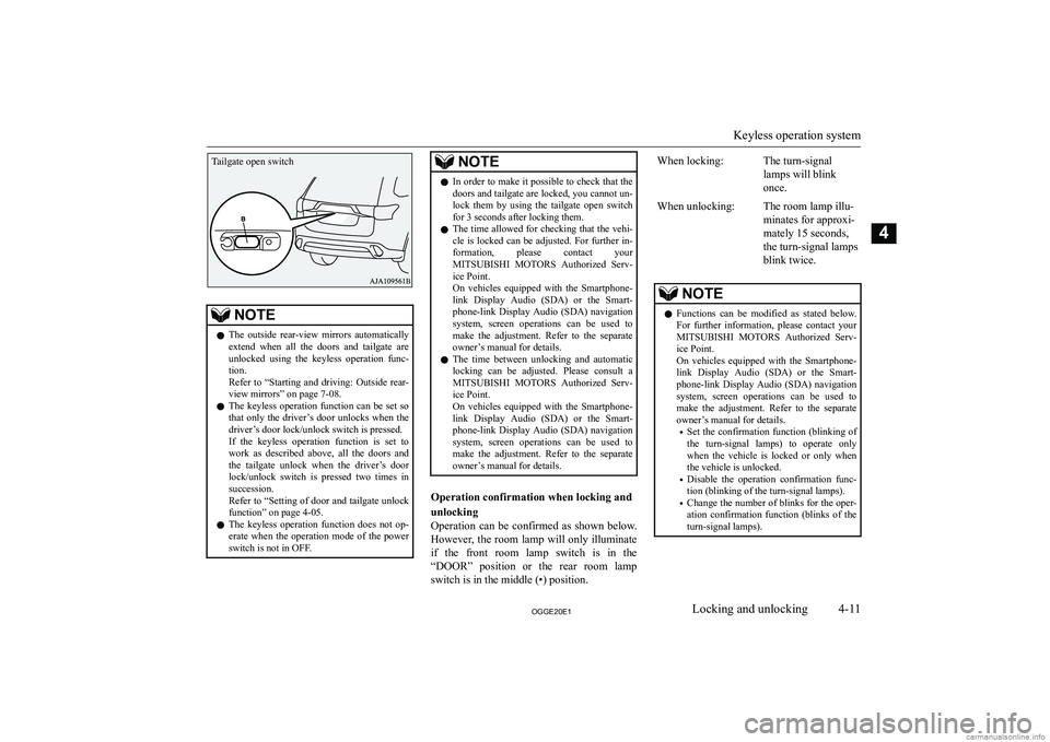 MITSUBISHI OUTLANDER PHEV 2020   (in English) Manual Online �N�O�T�E�z�T�h�e�  �o�u�t�s�i�d�e�  �r�e�a�r�-�v�i�e�w�  �m�i�r�r�o�r�s�  �a�u�t�o�m�a�t�i�c�a�l�l�y
�e�x�t�e�n�d�  �w�h�e�n�  �a�l�l�  �t�h�e�  �d�o�o�r�s�  �a�n�d�  �t�a�i�l�g�a�t�e�  �a�r�e
�u�n�l�