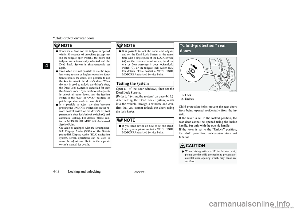 MITSUBISHI OUTLANDER PHEV 2020   (in English) Owners Manual �N�O�T�E�z�I�f�  �n�e�i�t�h�e�r�  �a�  �d�o�o�r�  �n�o�r�  �t�h�e�  �t�a�i�l�g�a�t�e�  �i�s�  �o�p�e�n�e�d
�w�i�t�h�i�n�  �3�0�  �s�e�c�o�n�d�s�  �o�f�  �u�n�l�o�c�k�i�n�g�  �(�e�x�c�e�p�t�  �u�s�-�i�