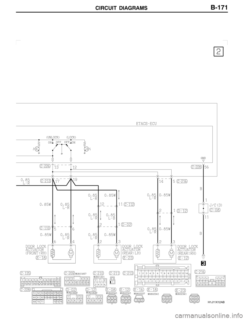 MITSUBISHI LANCER EVOLUTION 2007 Service Repair Manual CIRCUIT DIAGRAMS
H1J11X12AB
B-171 MITSUBISHI LANCER EVOLUTION 2007 Service Repair Manual CIRCUIT DIAGRAMS
H1J11X12AB
B-171
