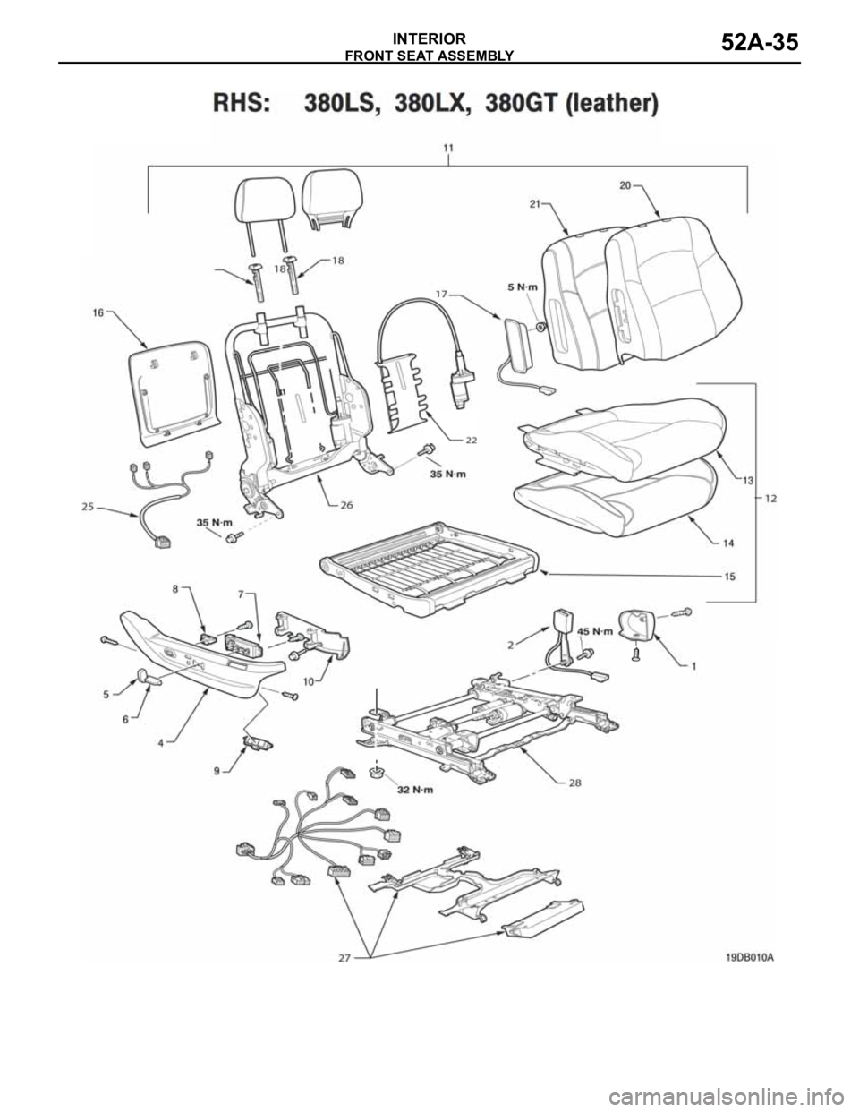 MITSUBISHI 380 2005 Repair Manual FRONT SEAT ASSEMBLY
INTERIOR52A-35 MITSUBISHI 380 2005 Repair Manual FRONT SEAT ASSEMBLY
INTERIOR52A-35