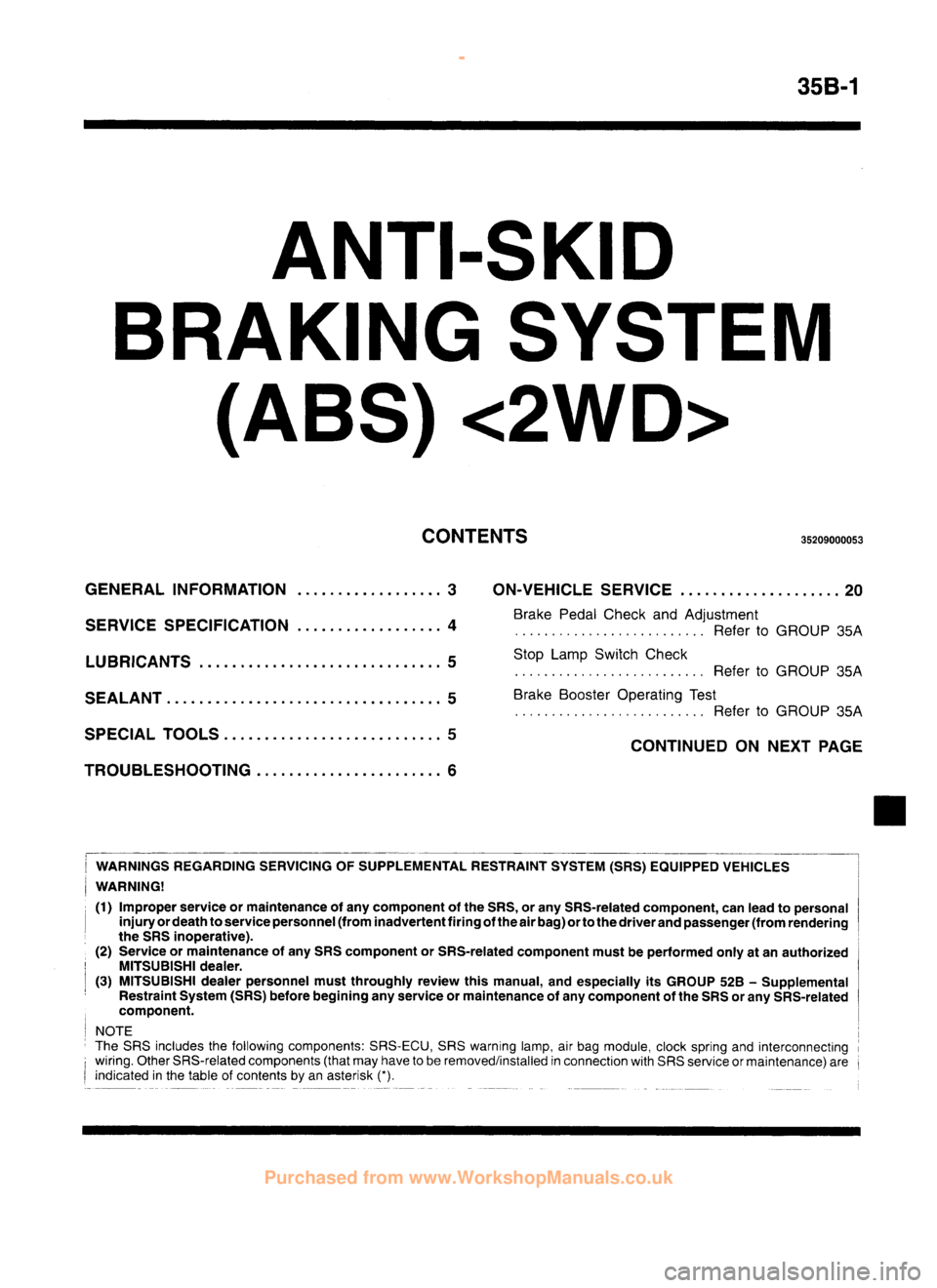 MITSUBISHI CARISMA 1995 Workshop Manual
www.WorkshopManuals.co.uk
Purchased from www.WorkshopManuals.co.uk MITSUBISHI CARISMA 1995 Workshop Manual
www.WorkshopManuals.co.uk
Purchased from www.WorkshopManuals.co.uk