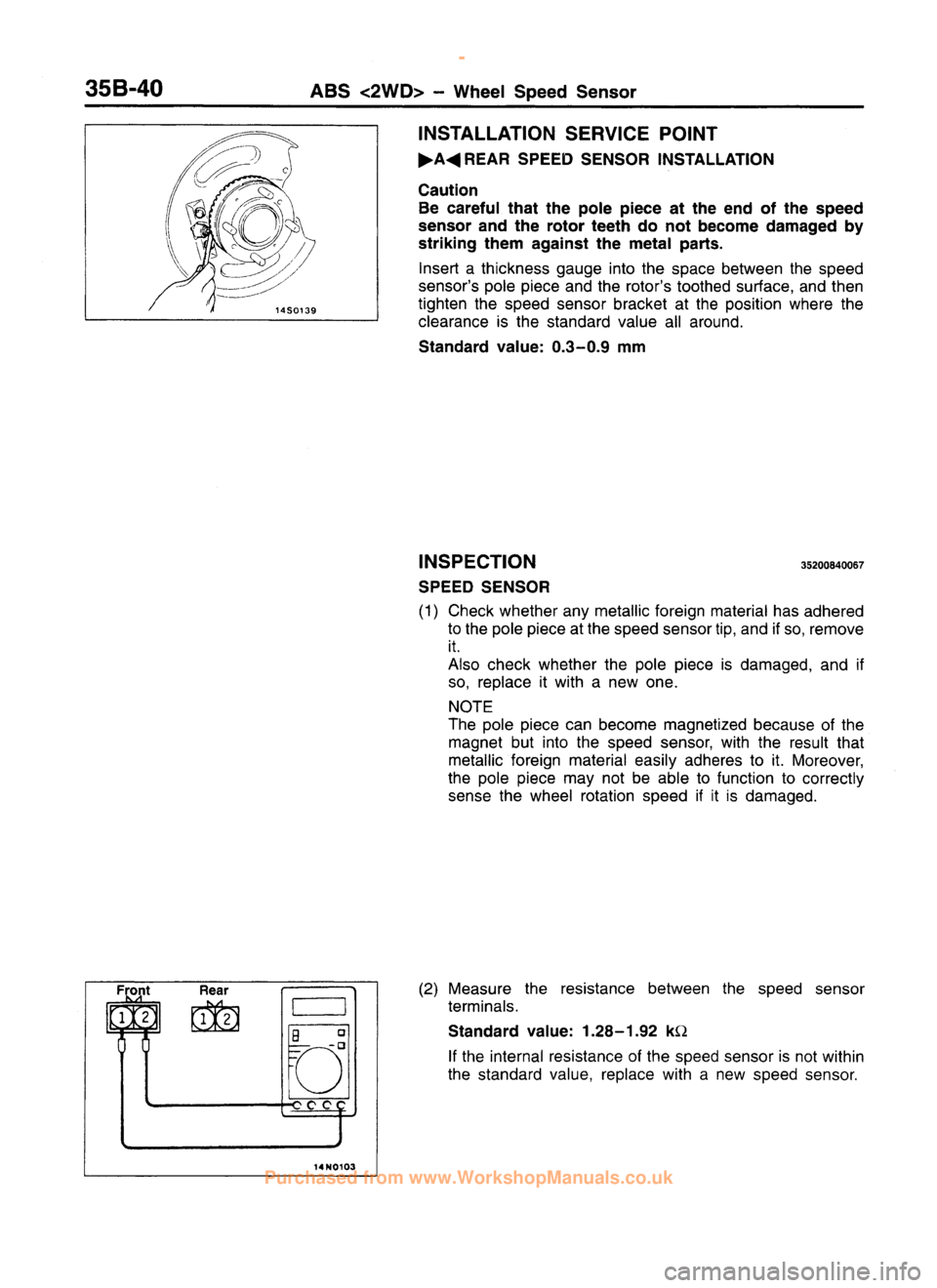 MITSUBISHI CARISMA 1995 Workshop Manual
www.WorkshopManuals.co.uk
Purchased from www.WorkshopManuals.co.uk MITSUBISHI CARISMA 1995 Workshop Manual
www.WorkshopManuals.co.uk
Purchased from www.WorkshopManuals.co.uk