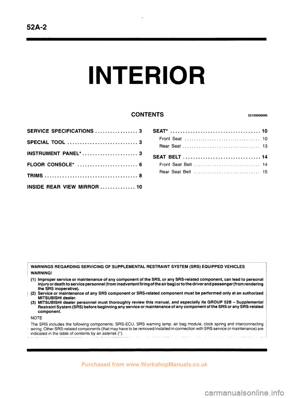 MITSUBISHI CARISMA 1995 Workshop Manual
www.WorkshopManuals.co.uk
Purchased from www.WorkshopManuals.co.uk MITSUBISHI CARISMA 1995 Workshop Manual
www.WorkshopManuals.co.uk
Purchased from www.WorkshopManuals.co.uk