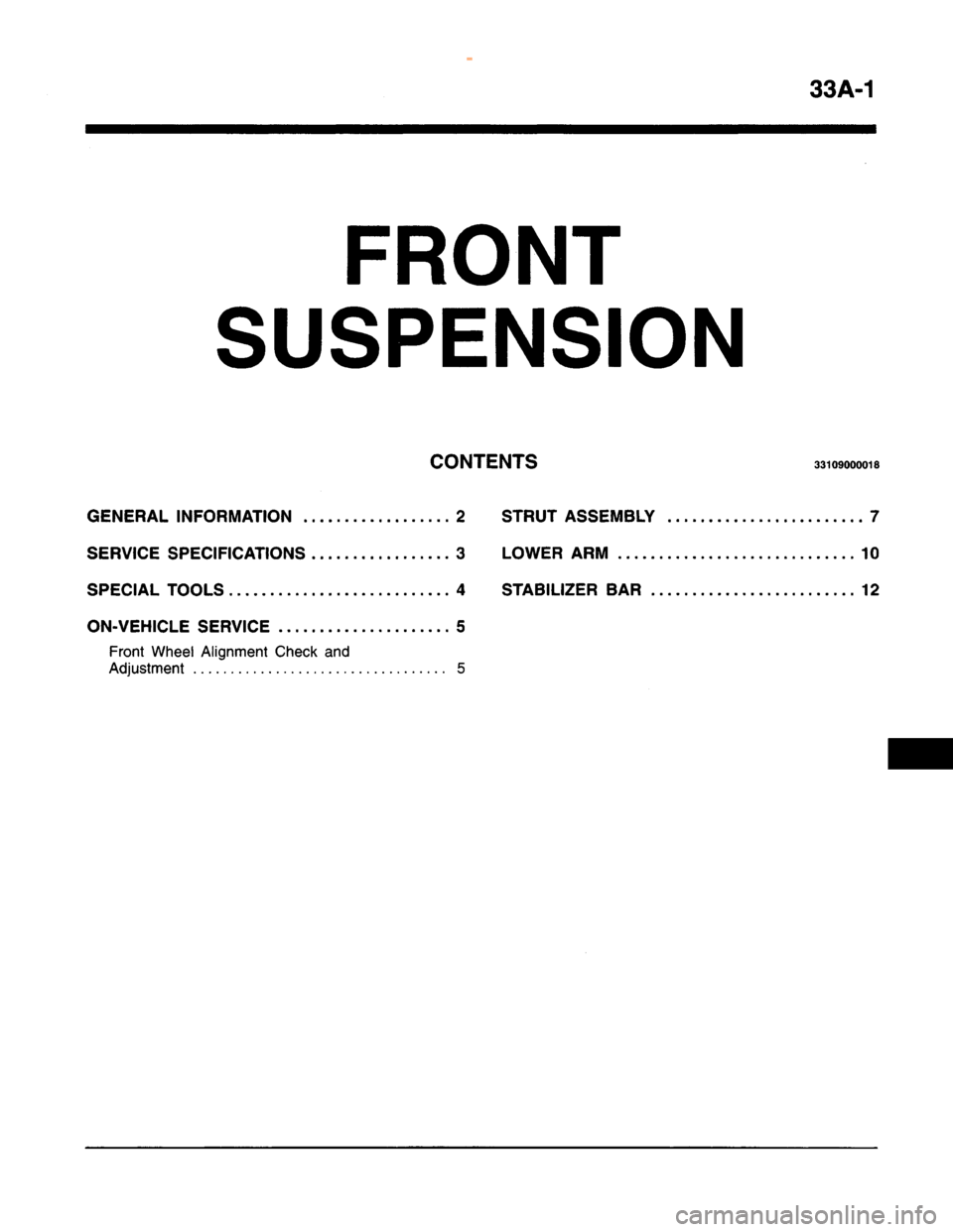 MITSUBISHI CARISMA 1995 Workshop Manual
www.WorkshopManuals.co.uk
Purchased from www.WorkshopManuals.co.uk MITSUBISHI CARISMA 1995 Workshop Manual
www.WorkshopManuals.co.uk
Purchased from www.WorkshopManuals.co.uk