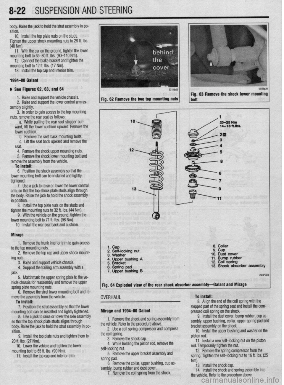 MITSUBISHI DIAMANTE 1900 Repair Manual sembly slightly.
3. In order to gain access to the top mounting
nuts, remove the rear seat as follows:
r
I-- a. While pulling the rear seat stopper out- lb
ward, lift the lower cushion upward. Re MITSUBISHI DIAMANTE 1900 Repair Manual sembly slightly.
3. In order to gain access to the top mounting
nuts, remove the rear seat as follows:
r
I-- a. While pulling the rear seat stopper out- lb
ward, lift the lower cushion upward. Re