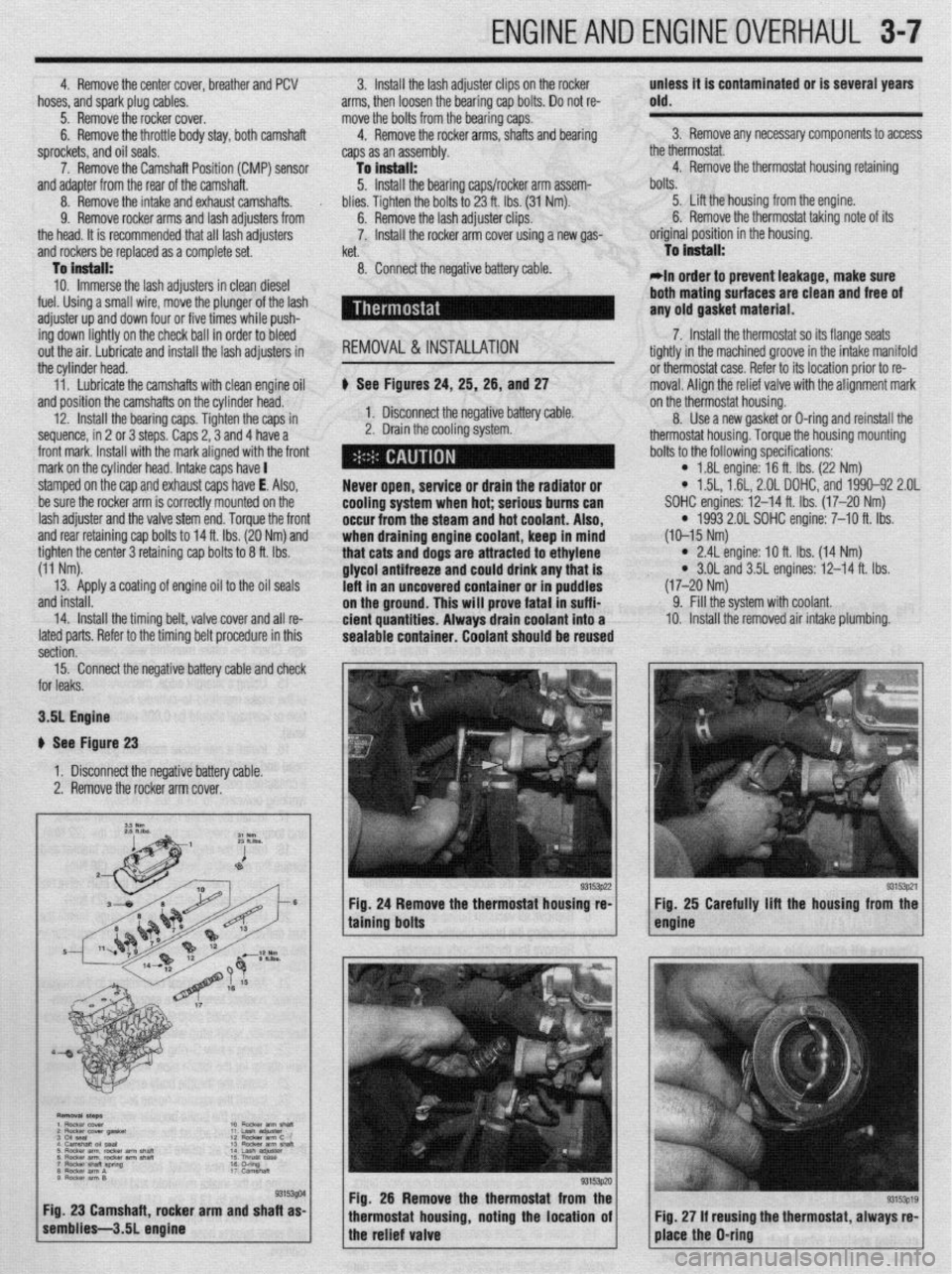 MITSUBISHI DIAMANTE 1900 Manual PDF ENGINEANDENGINEOVERHAUL 3-7
4. Remove the center cover, breather and PCV
hoses, and spark plug cables.
5. Remove the rocker cover.
6. Remove the throttle body stay, both camshaft
sprockets, and o MITSUBISHI DIAMANTE 1900 Manual PDF ENGINEANDENGINEOVERHAUL 3-7
4. Remove the center cover, breather and PCV
hoses, and spark plug cables.
5. Remove the rocker cover.
6. Remove the throttle body stay, both camshaft
sprockets, and o