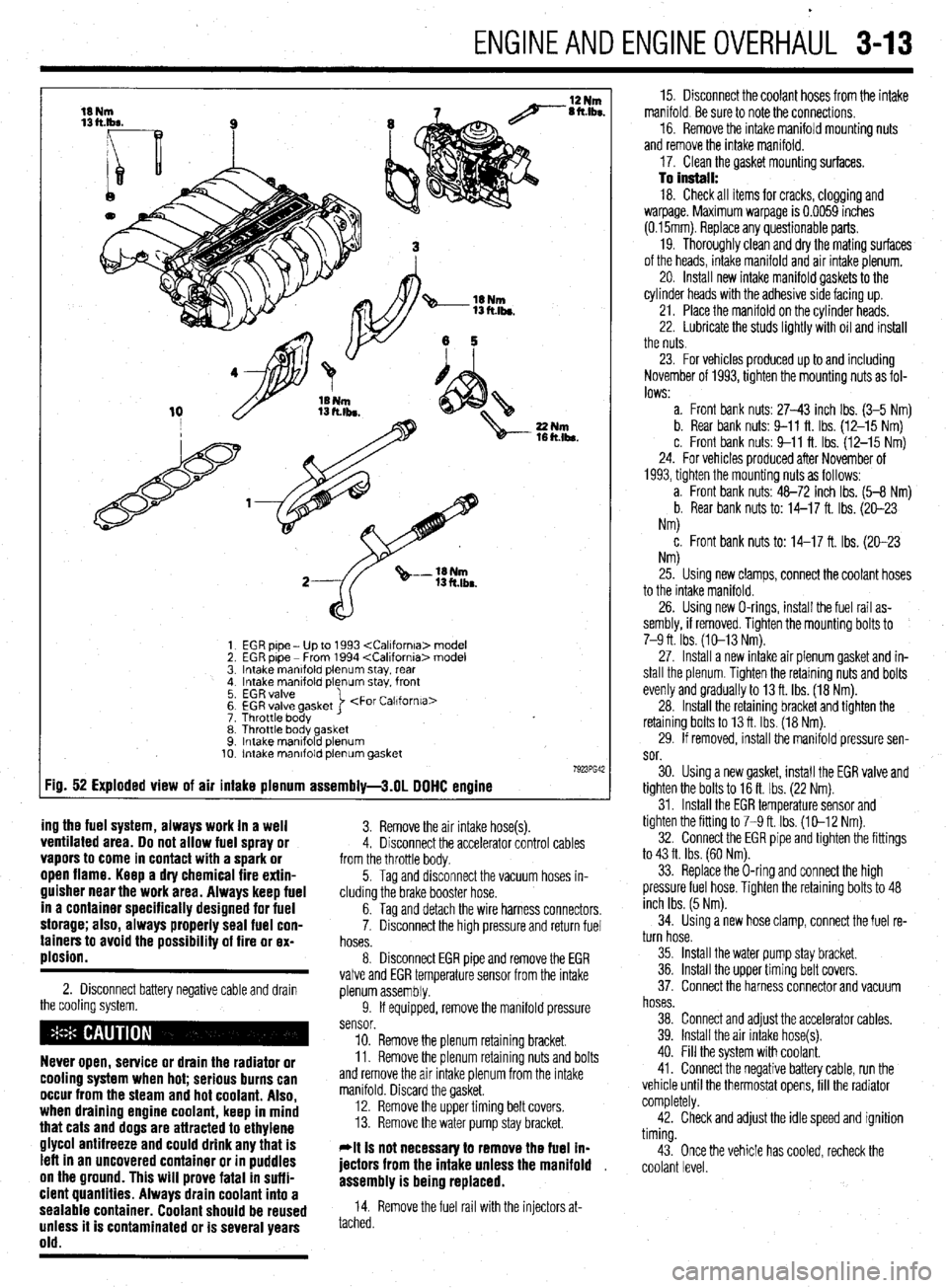 MITSUBISHI DIAMANTE 1900 Manual PDF ENGINEANDENGINEOVERHAUL 3-13
EGR pipe - Up to 1993 <Callfornla> model
EGR pipe - From 1994 <California> model
Intake manlfold plenum stay, rear
Intake manifold plenum stay. front
EGR valve
EGR v MITSUBISHI DIAMANTE 1900 Manual PDF ENGINEANDENGINEOVERHAUL 3-13
EGR pipe - Up to 1993 <Callfornla> model
EGR pipe - From 1994 <California> model
Intake manlfold plenum stay, rear
Intake manifold plenum stay. front
EGR valve
EGR v