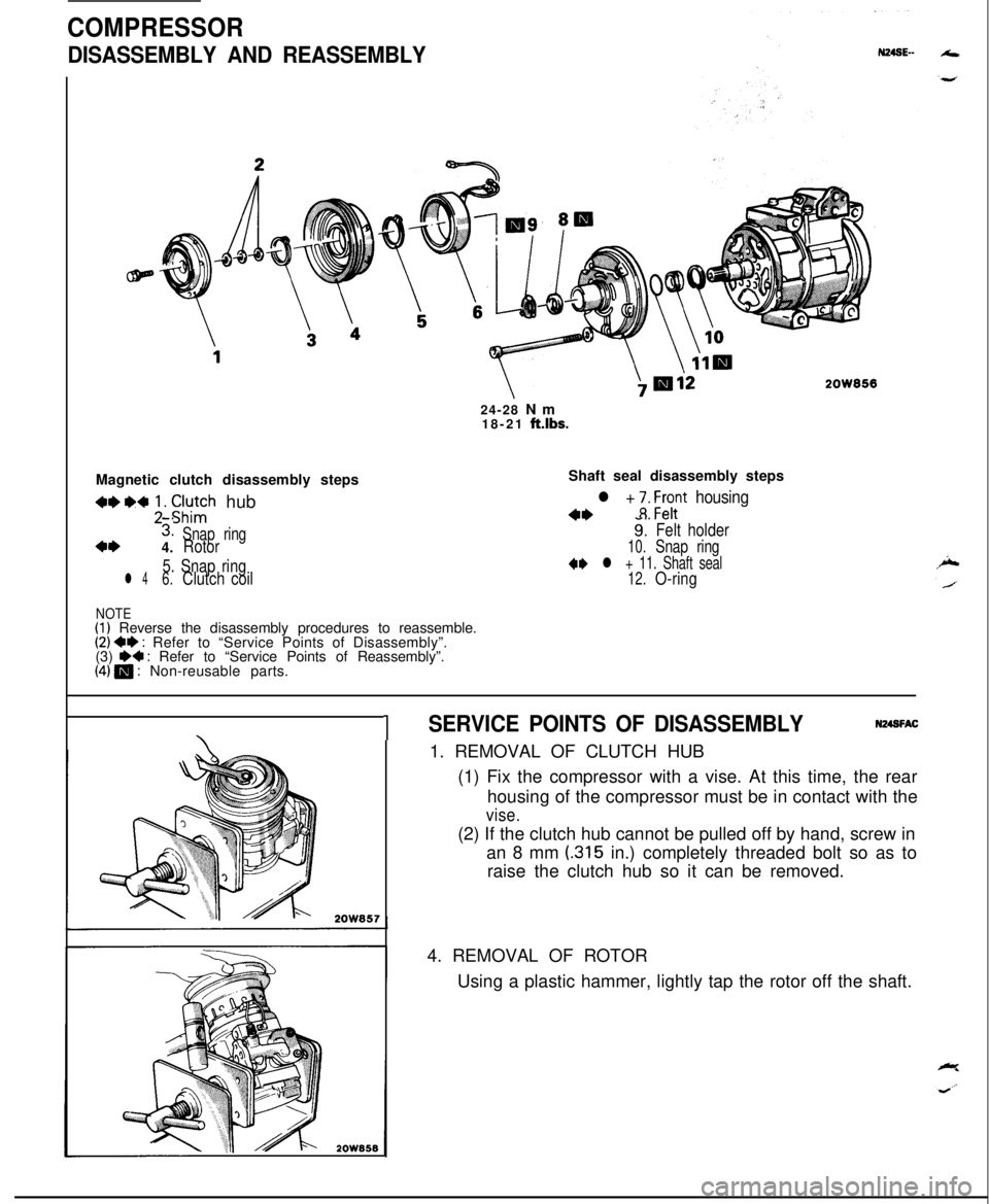 MITSUBISHI ECLIPSE 1991 Service Manual COMPRESSOR
DISASSEMBLY AND REASSEMBLY24-28 Nm
18-21
ft.lbs.Magnetic clutch disassembly steps
4eW ;. tIu;h hub
3:Snap ring4*4.Rotor
5. Snap ring
l 46.Clutch coilShaft seal disassembly steps
4*
l + ;. MITSUBISHI ECLIPSE 1991 Service Manual COMPRESSOR
DISASSEMBLY AND REASSEMBLY24-28 Nm
18-21
ft.lbs.Magnetic clutch disassembly steps
4eW ;. tIu;h hub
3:Snap ring4*4.Rotor
5. Snap ring
l 46.Clutch coilShaft seal disassembly steps
4*
l + ;.