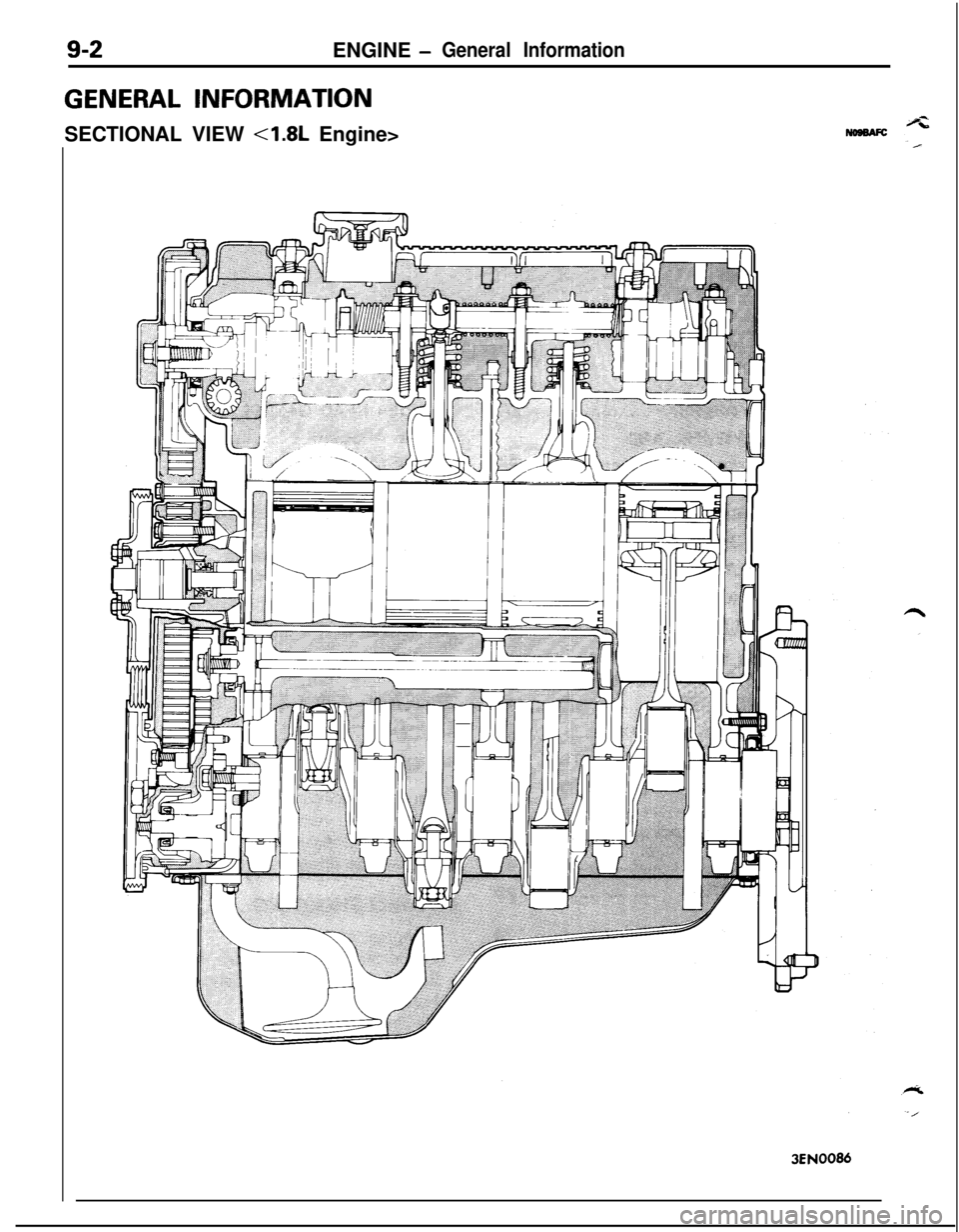 MITSUBISHI ECLIPSE 1991 Manual Online ENGINE -General Information
GENERAL INFORMATIONSECTIONAL VIEW <1.8L Engine>3EN0086 MITSUBISHI ECLIPSE 1991 Manual Online ENGINE -General Information
GENERAL INFORMATIONSECTIONAL VIEW <1.8L Engine>3EN0086