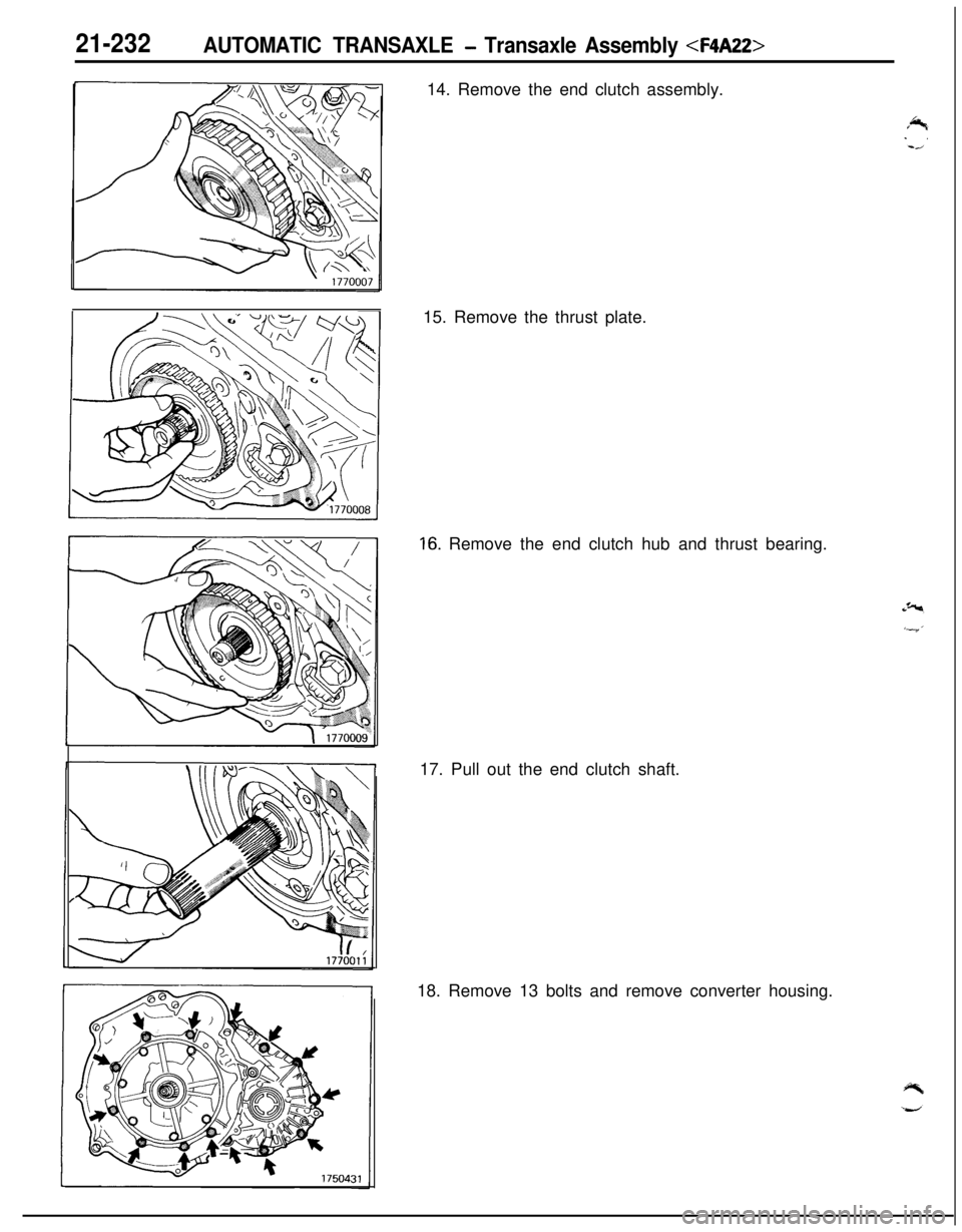 MITSUBISHI ECLIPSE 1991  Service Manual 21-232AUTOMATIC TRANSAXLE - Transaxle Assembly <F4A22>14. Remove the end clutch assembly.
15. Remove the thrust plate.
16. Remove the end clutch hub and thrust bearing.
17. Pull out the end clutch sha