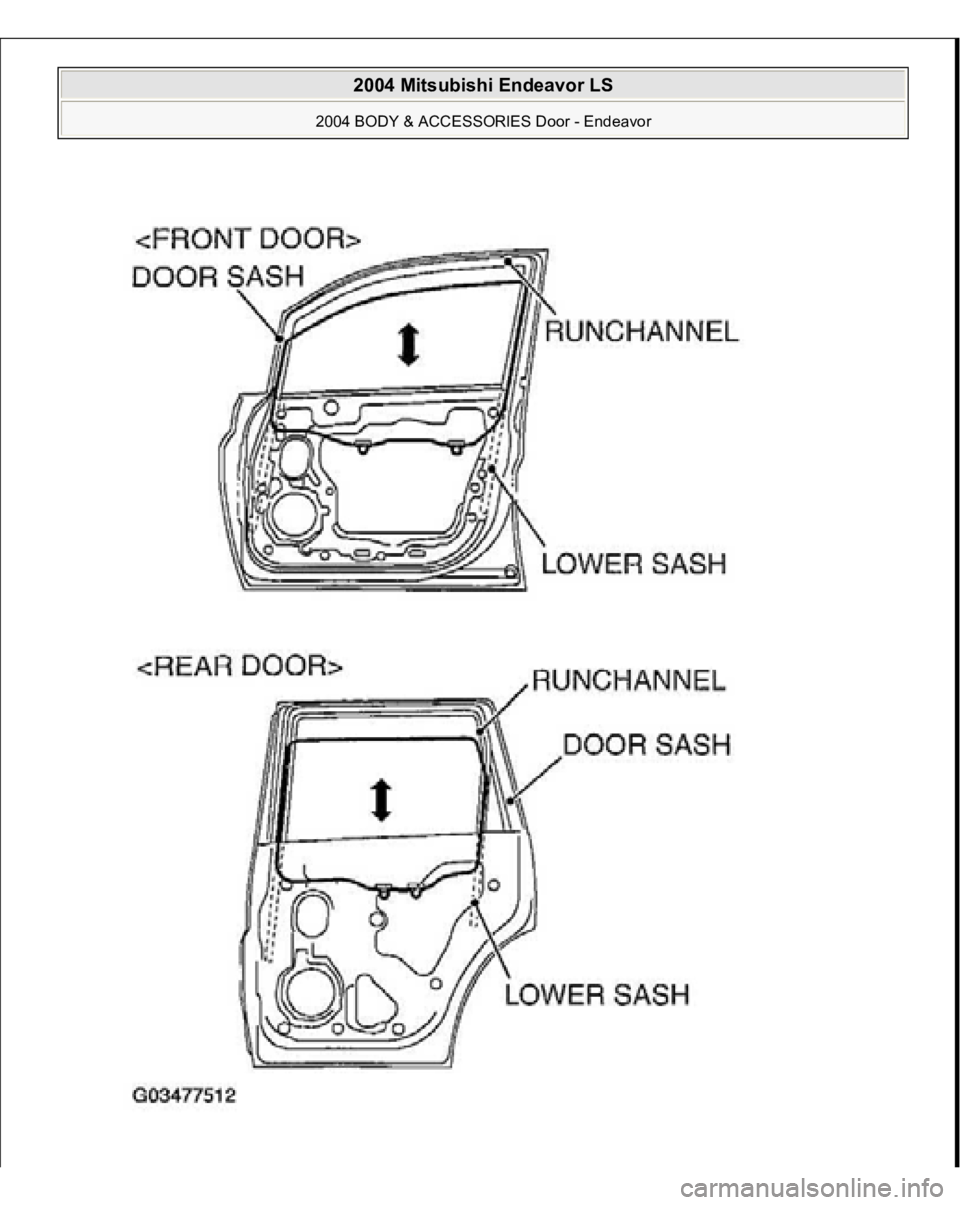 MITSUBISHI ENDEAVOR 2004  Service Repair Manual  
2004 Mitsubishi Endeavor LS 
2004 BODY & ACCESSORIES Door - Endeavor
   