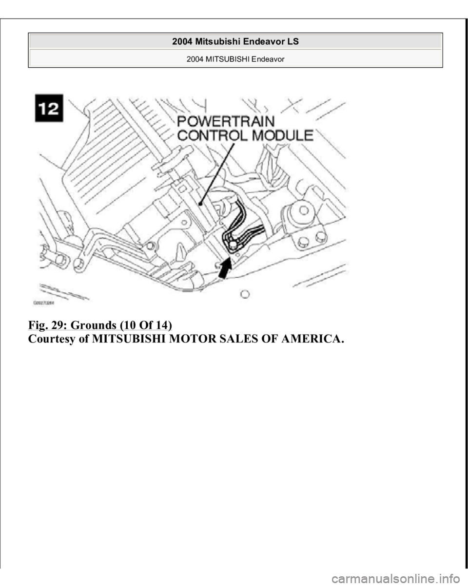 MITSUBISHI ENDEAVOR 2004  Service Repair Manual Fig. 29: Grounds (10 Of 14)
 
Courtesy of MITSUBISHI MOTOR SALES OF AMERICA.
 
2004 Mitsubishi Endeavor LS 
2004 MITSUBISHI Endeavor
   