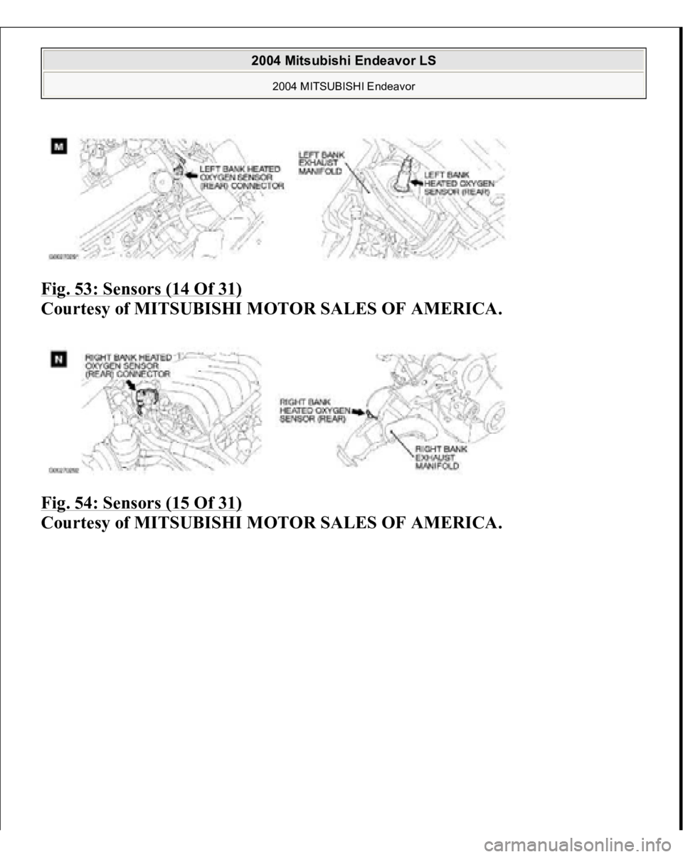 MITSUBISHI ENDEAVOR 2004  Service Repair Manual Fig. 53: Sensors (14 Of 31)
 
Courtesy of MITSUBISHI MOTOR SALES OF AMERICA. 
Fig. 54: Sensors (15 Of 31) 
Courtesy of MITSUBISHI MOTOR SALES OF AMERICA.
 
2004 Mitsubishi Endeavor LS 
2004 MITSUBISHI