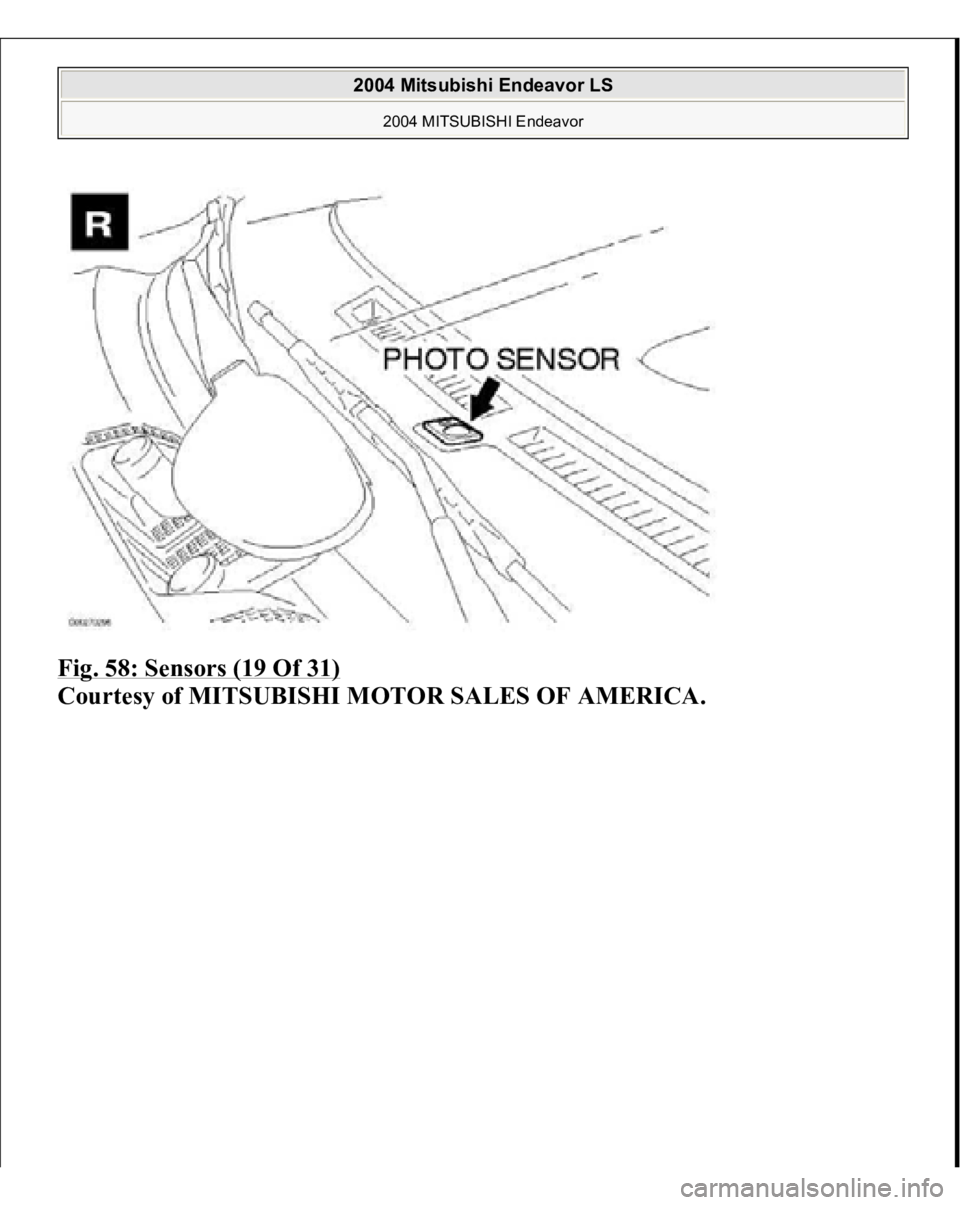 MITSUBISHI ENDEAVOR 2004  Service Repair Manual Fig. 58: Sensors (19 Of 31)
 
Courtesy of MITSUBISHI MOTOR SALES OF AMERICA.
 
2004 Mitsubishi Endeavor LS 
2004 MITSUBISHI Endeavor
   