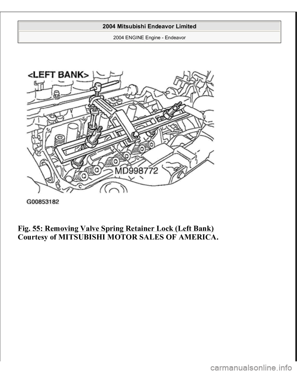 MITSUBISHI ENDEAVOR 2004  Service Repair Manual Fig. 55: Removing Valve Spring Retainer Lock (Left Bank)
 
Courtesy of MITSUBISHI MOTOR SALES OF AMERICA.
 
2004 Mitsubishi Endeavor Limited 
2004 ENGINE Engine - Endeavor
   