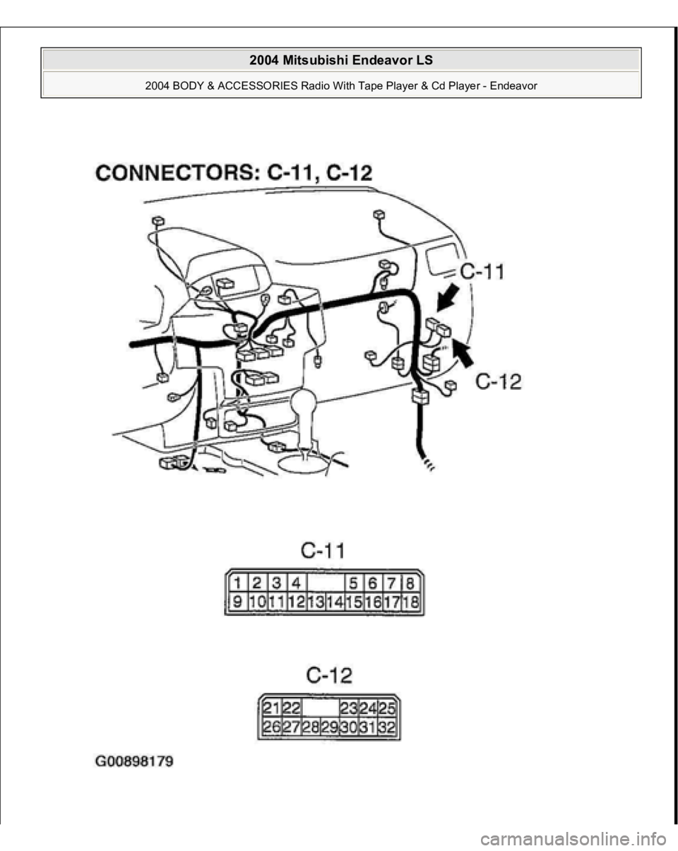 MITSUBISHI ENDEAVOR 2004 Service Repair Manual
2004 Mitsubishi Endeavor LS
2004 BODY & ACCESSORIES Radio With Tape Player & Cd Player - Endeavor
MITSUBISHI ENDEAVOR 2004 Service Repair Manual
2004 Mitsubishi Endeavor LS
2004 BODY & ACCESSORIES Radio With Tape Player & Cd Player - Endeavor