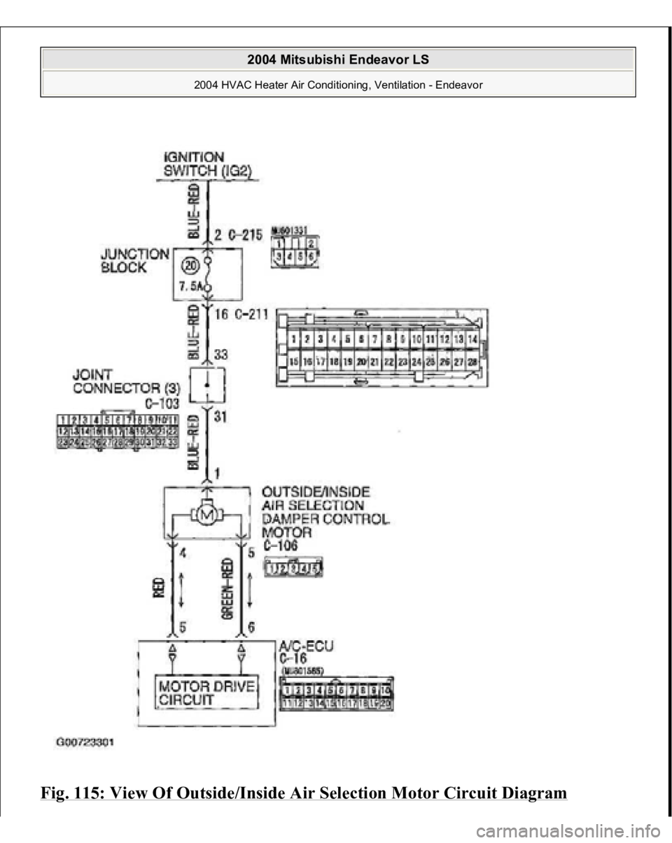 MITSUBISHI ENDEAVOR 2004  Service Repair Manual Fig. 115: View Of Outside/Inside Air Selection Motor Circuit Diagram 
2004 Mitsubishi Endeavor LS 
2004 HVAC Heater Air Conditioning, Ventilation - Endeavor
   