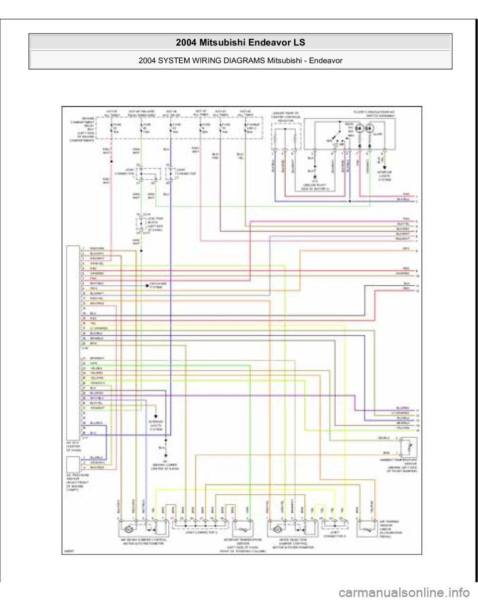 MITSUBISHI ENDEAVOR 2004  Service Repair Manual  
2004 Mitsubishi Endeavor LS 
2004 SYSTEM WIRING DIAGRAMS Mitsubishi - Endeavor
   