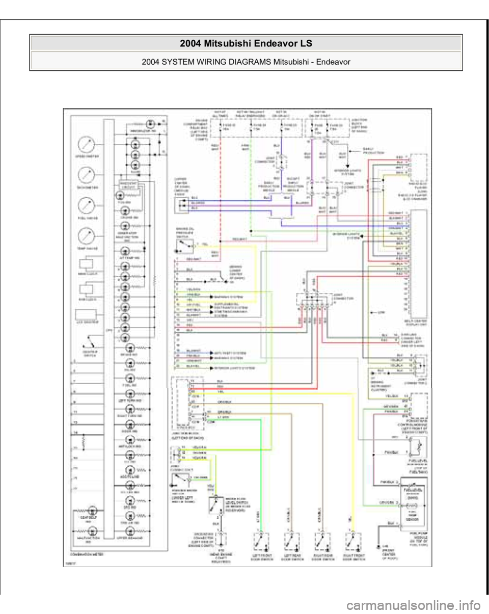 MITSUBISHI ENDEAVOR 2004 Service Repair Manual
2004 Mitsubishi Endeavor LS
2004 SYSTEM WIRING DIAGRAMS Mitsubishi - Endeavor
MITSUBISHI ENDEAVOR 2004 Service Repair Manual
2004 Mitsubishi Endeavor LS
2004 SYSTEM WIRING DIAGRAMS Mitsubishi - Endeavor