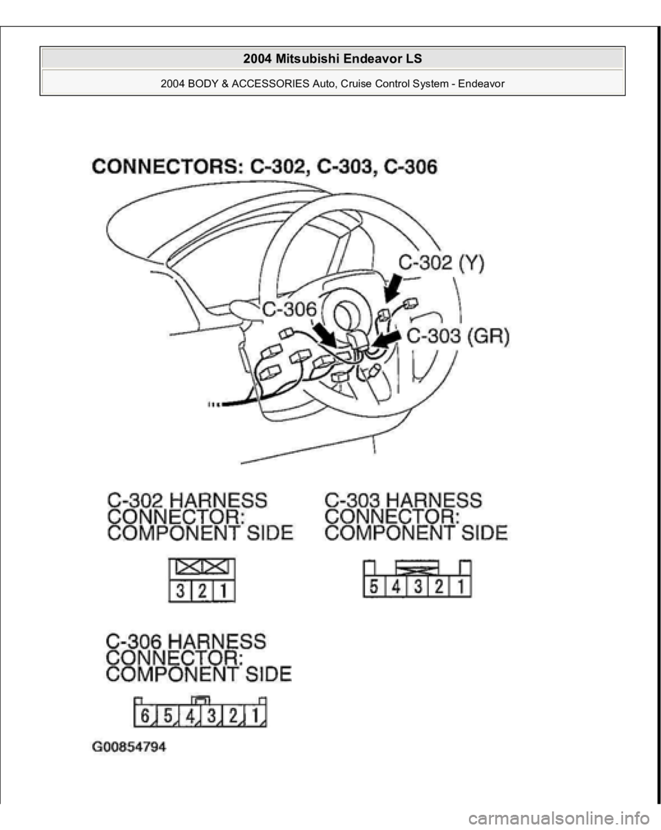 MITSUBISHI ENDEAVOR 2004  Service Repair Manual  
2004 Mitsubishi Endeavor LS 
2004 BODY & ACCESSORIES Auto, Cruise Control System - Endeavor
   