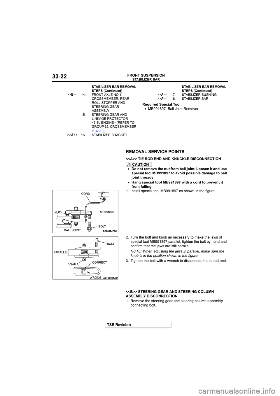 MITSUBISHI GALANT 2004  Workshop Manual 
 



"#$%$&

	
"B2$*"3
<"4$.-

&&-(
•8878:
&$$
5, 
A,


	

�IIJJ





CC


CAUTION
•&
&)
*"7&#"
),