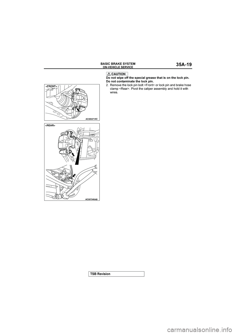 MITSUBISHI GALANT 2004  Workshop Manual 	

"#$%$&


B
CAUTION
&&28$)"&0026"%)"1$-3/*"-%"26-2$%&26"3&1.)$
&&21&2-($-2"26"3&1.)$
. A&B
%
"&!,
- 
?&"%
<2*&%>
&*
"&