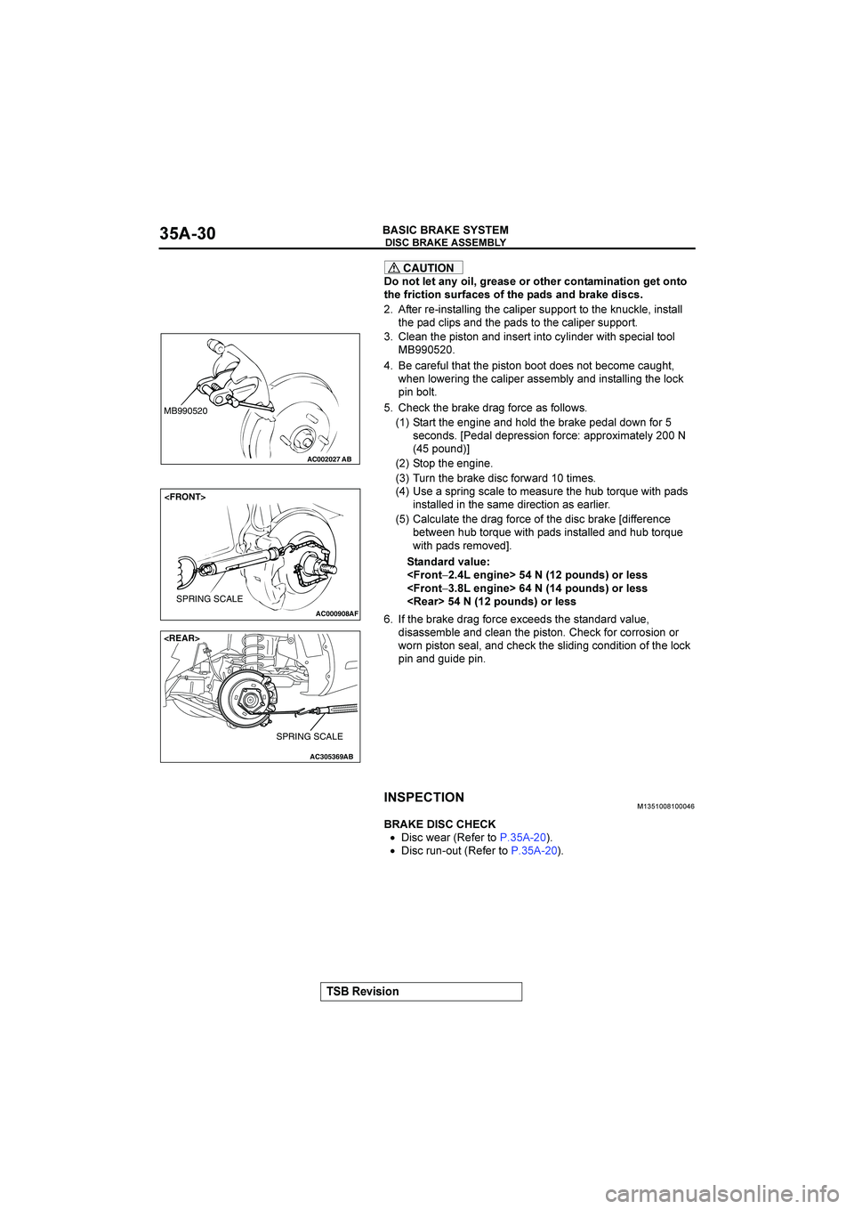 MITSUBISHI GALANT 2004  Workshop Manual 



"#$%$&


>
CAUTION
&&23"2-4&$39/*"-%"&*&26"*1&2-($-2$&/"2&2&
26"0*$12$&%7*0-1"%&026")-+%-+,*-."+$%1%
. /%*
* $%+"" 0
