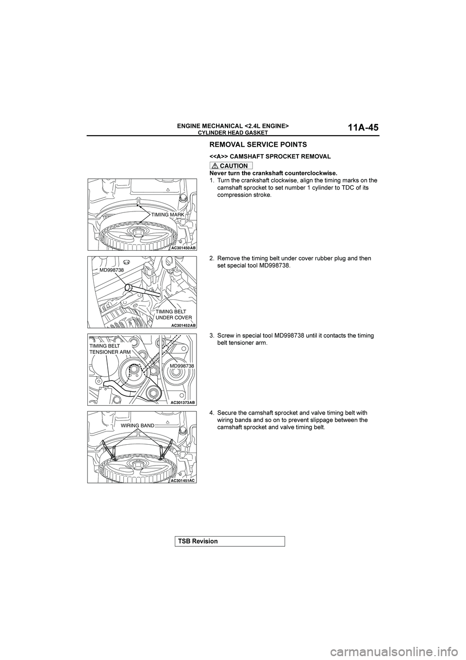 MITSUBISHI GALANT 2004  Workshop Manual 




()*)+,






#



	

�
 
	

CAUTION
(-
24-,
2.
/-5,;*.592
/+4,2-/0+/;1)*
 
12)8%&32-);,%-