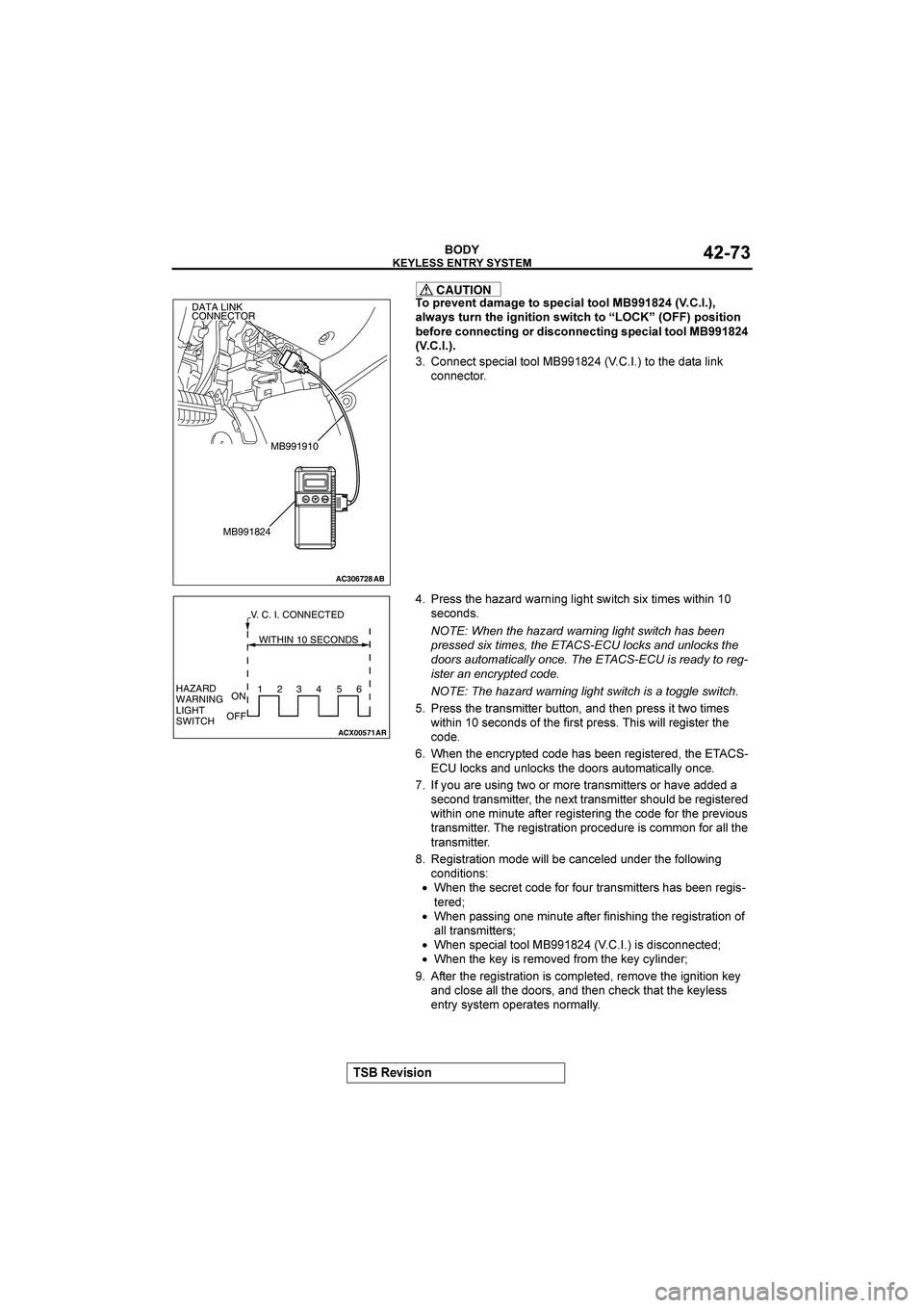 MITSUBISHI GALANT 2004  Workshop Manual  
&()(*+

"
CAUTION
*=7&&+154<43&1*)=&.(401**0 #$?%E
40>49)1/7+16&(3+(1(*+)>(1.61*NO$%=*)(1(*+
8&-*7&.*++&.1(+3*75().*++&.1(+3)