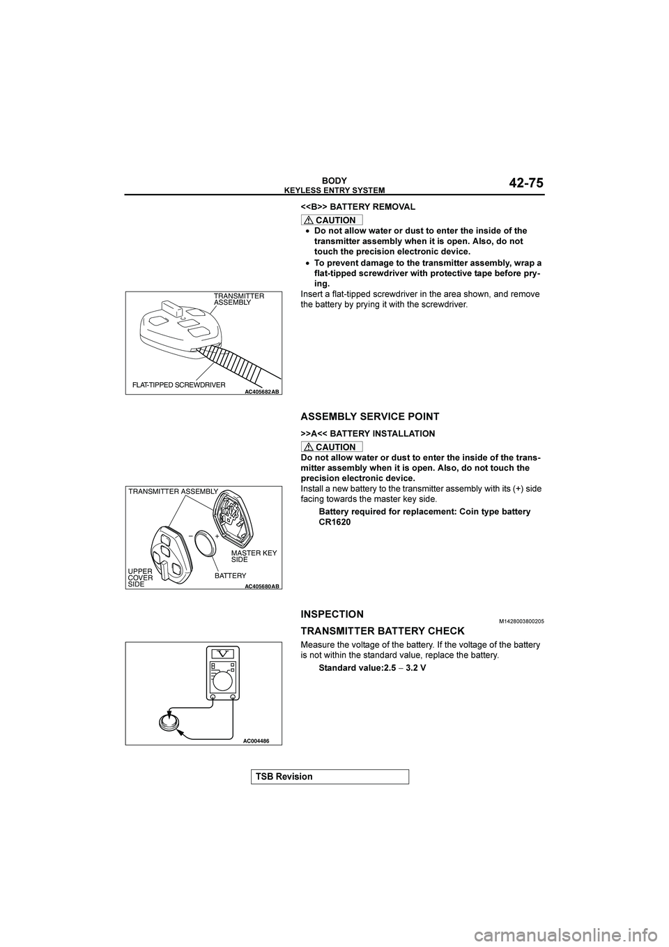 MITSUBISHI GALANT 2004  Workshop Manual  
&()(*+

"
AABB ?
CAUTION
•
*+*1400*>>41&7*75/)11*&+1&716&(+)(5&*-16&
174+)<(11&74))&<809>6&+(1()*=&+0)*E5*+*1
1*/.616&=7&.()