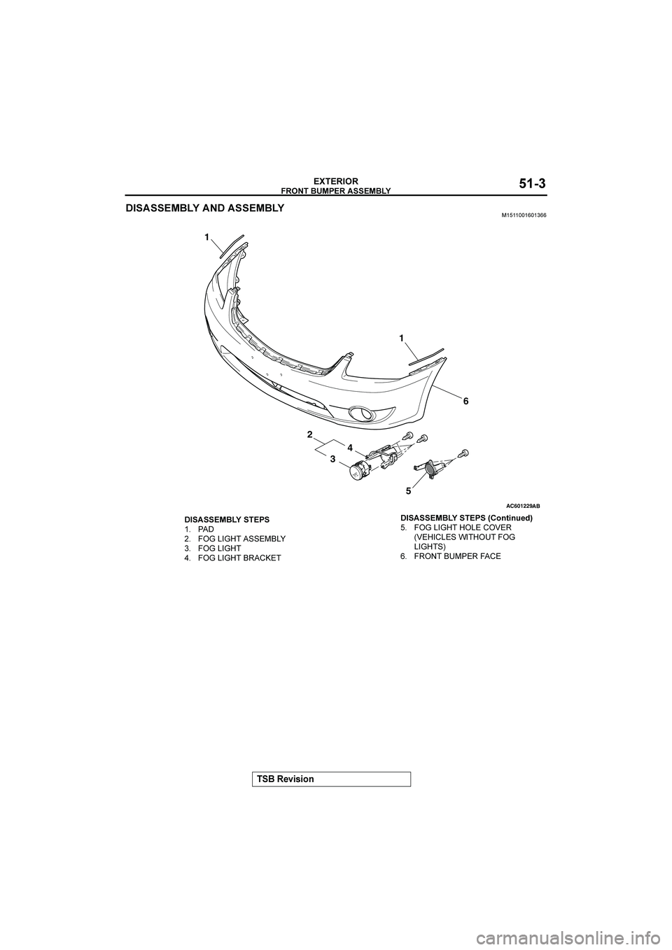 MITSUBISHI GALANT 2004  Workshop Manual 
	



&()(*+

/


�			
AC601229
1
1
2
3
4
5
AB
6


	

 
#	 	


#	 
#	 	"
#	