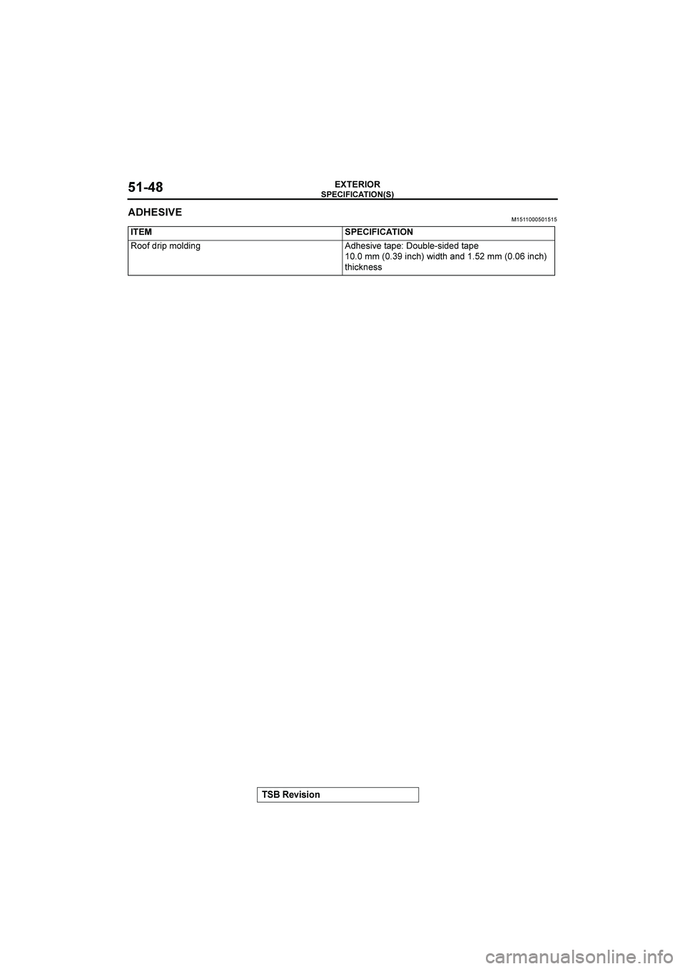 MITSUBISHI GALANT 2004  Workshop Manual 	
#$


&()(*+

7
 �

	

++3	*,-0	8+&*-/1*2.-9	)(0%	+>?&.-**	)(0	
	88	5	-/:26	@-*)2	(/*		88	5	-/:26	
)2-:B/.. 