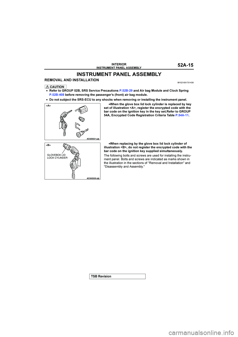 MITSUBISHI GALANT 2004  Workshop Manual 


#$%&%(


	



	

	�	

CAUTION
•#;#.*	
<#.$%4#.#4)7*%(&!)(3%.+)/37,