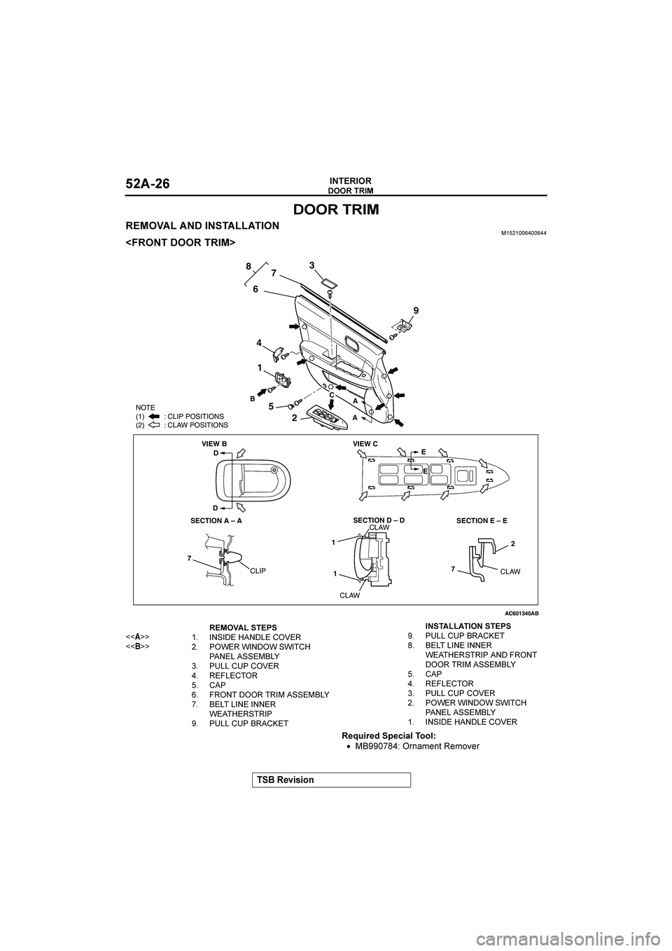 MITSUBISHI GALANT 2004  Workshop Manual 		

#$%&%(


	
		

	

	�
D			
E
#67%.#38#4%),,9
•..201/?
#":(
:%4#
AC601345AC601345
67 8
4
5
2
A
A B
9
VIEW B