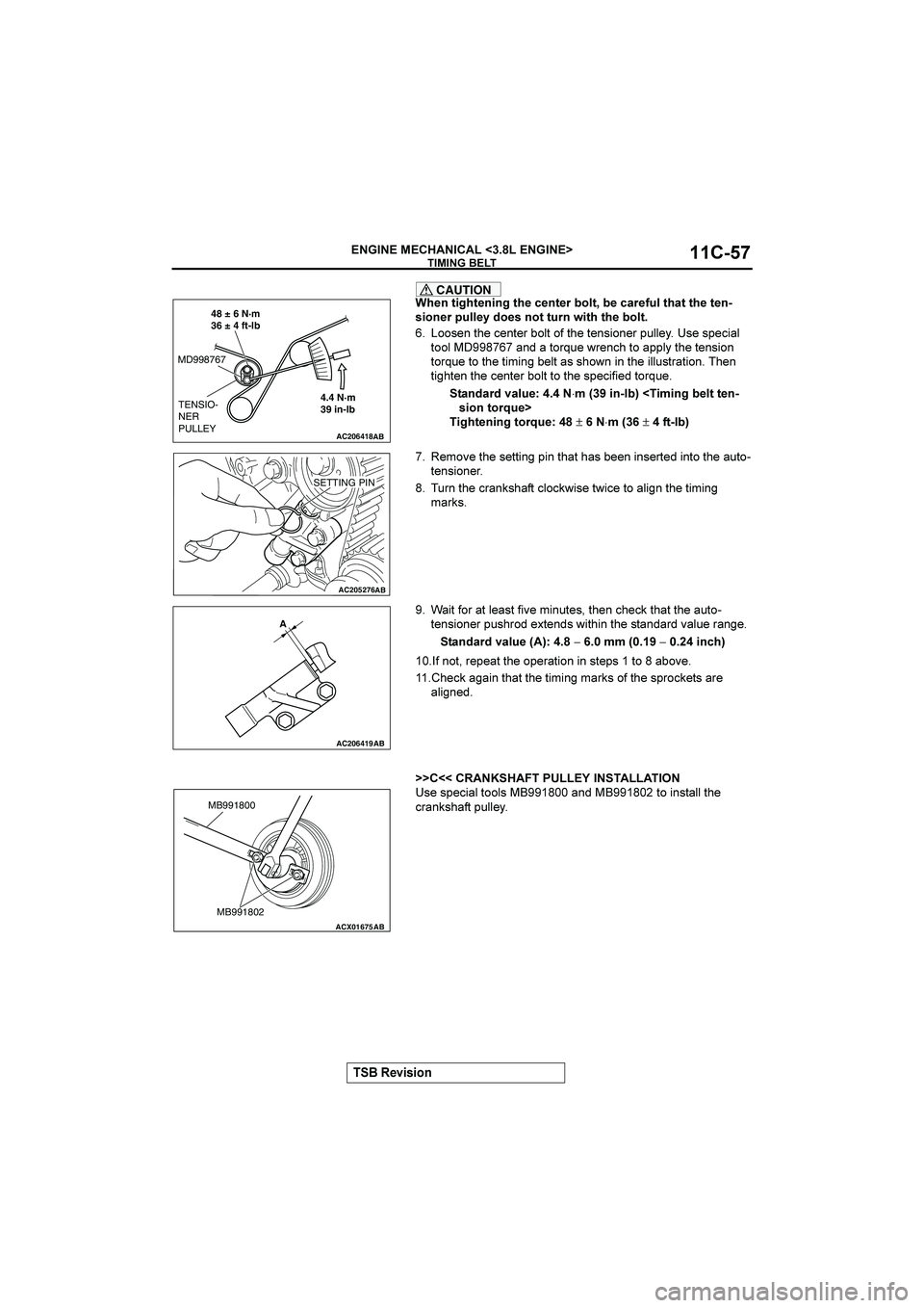 MITSUBISHI GALANT 2004  Workshop Manual 




()*)+,






$
CAUTION
;.,
2)A.2,),A
2.
/,2-
@+026
@
/5-940
2.52
2.
2,
*)+,-
8400:
7+*
,+2
24-,
1)2.
2.
@+02
# 	<<0,-=+,3,-=,7:<5=<;