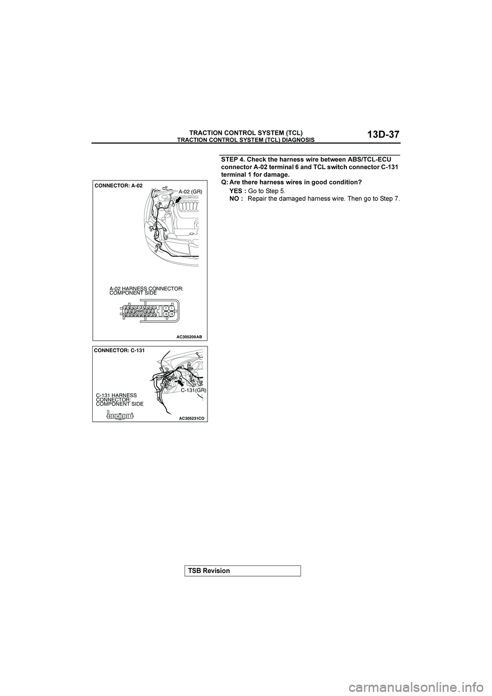 MITSUBISHI GALANT 2004  Workshop Manual 


"$%&&()

@

<$-C,<$<*.)$:&.$0$,:$$)
"#	
-())$-,(.
!,$.7&)*1*)2:&,-<-())$-,(.
,