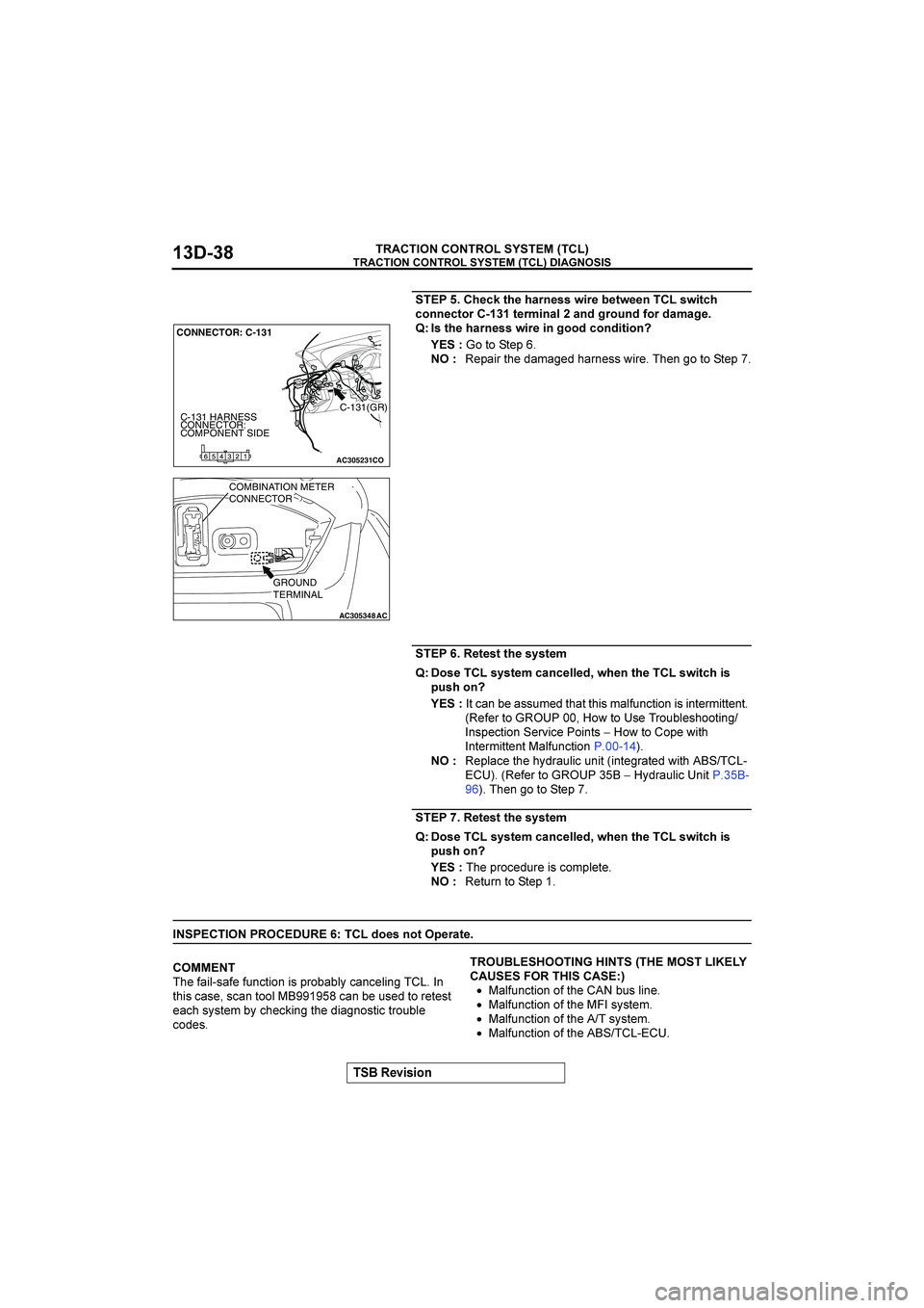 MITSUBISHI GALANT 2004  Workshop Manual 


"$%&&()



 <$-C,<$<*.)$:&.$0$,:$$):&,-<
-())$-,(.,$.7&)*1*)2+.(/)2?(.2*7*+$
A6 ,<$